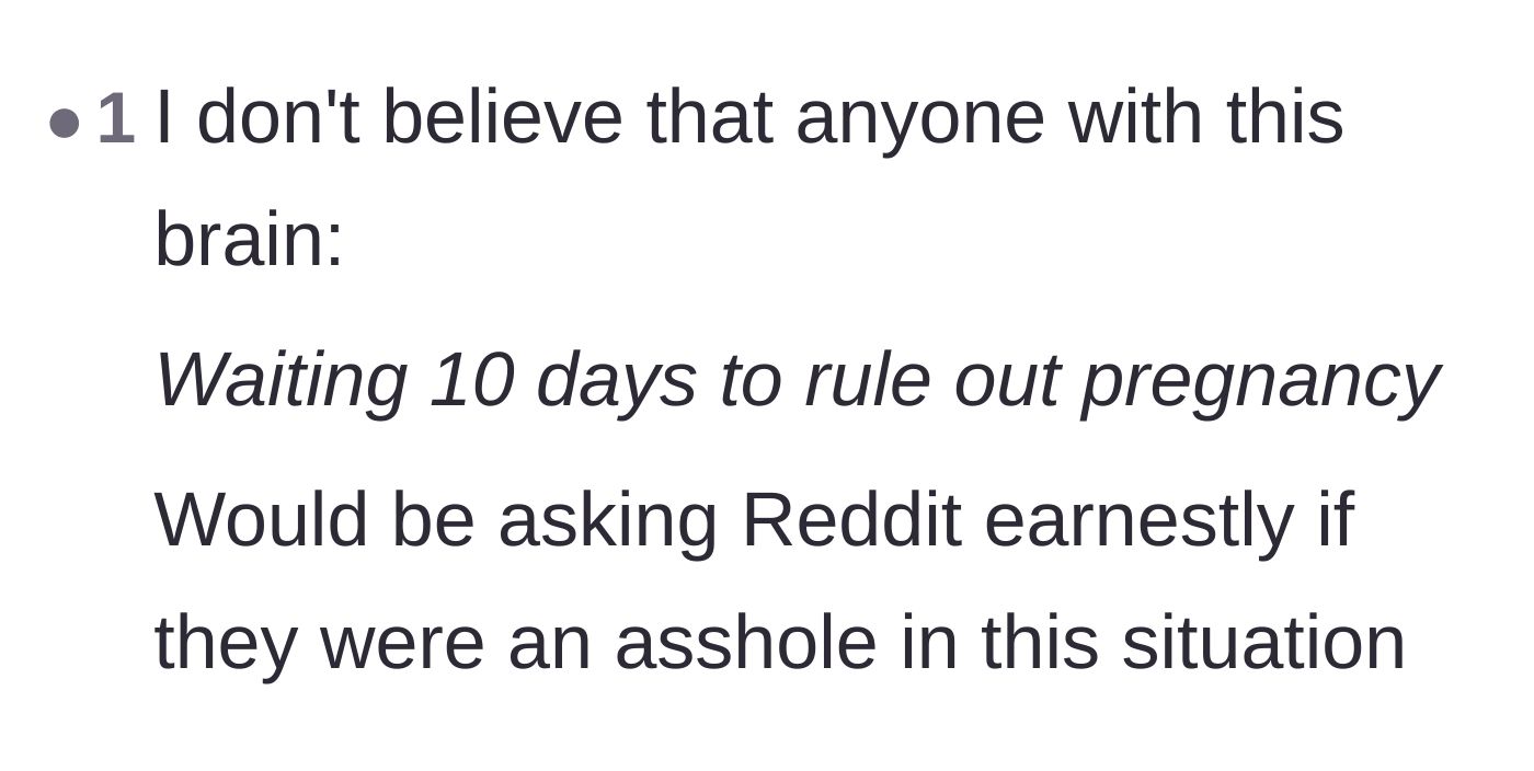 Comment thread 3 - A skeptical comment questioning the logical consistency of the narrator asking the internet for advice.