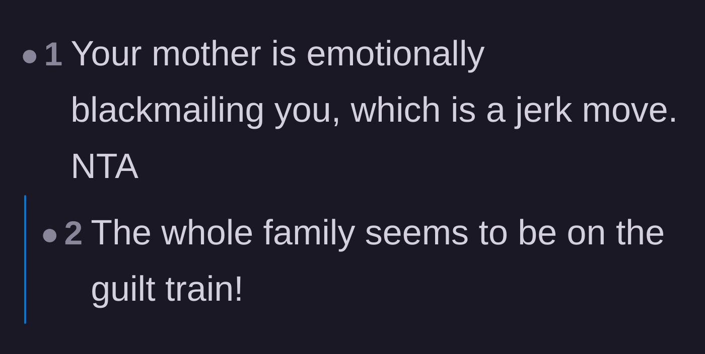 Comment thread 1 - Readers validating that the mother's behavior is a form of emotional blackmail