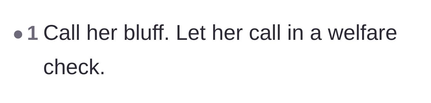 Comment thread 3 - Advice urging the son to call his mother's bluff about the welfare check