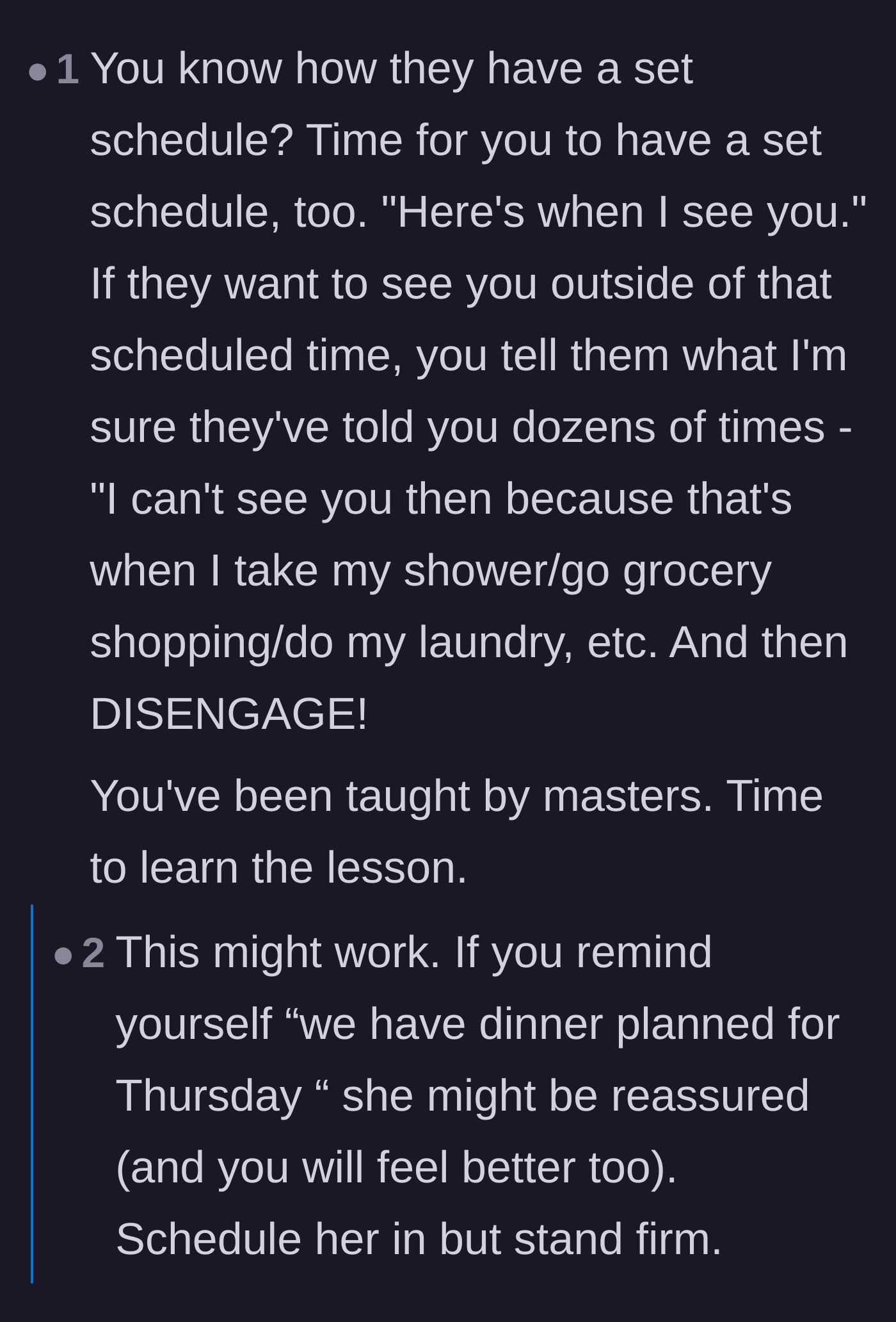 Comment thread 4 - An extensive discussion on using the family's rigid scheduling tactics against them