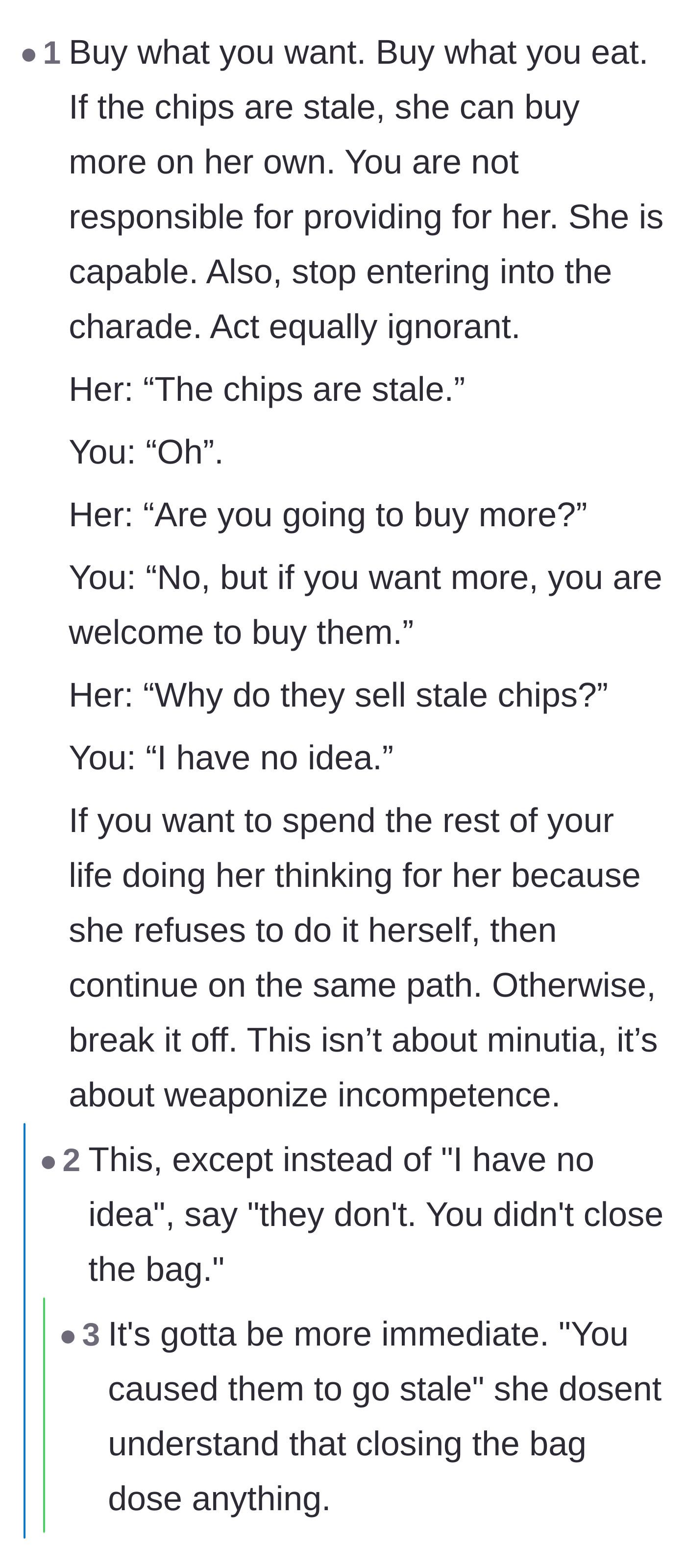 Comment thread 6 - Strategic advice on how to respond to weaponized incompetence by playing equally clueless.