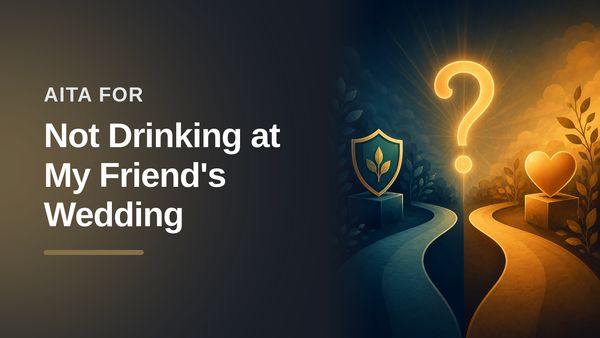 The Sober Bridesmaid Who Held Her Ground Against The Ultimate Peer-Pressuring Bridezilla