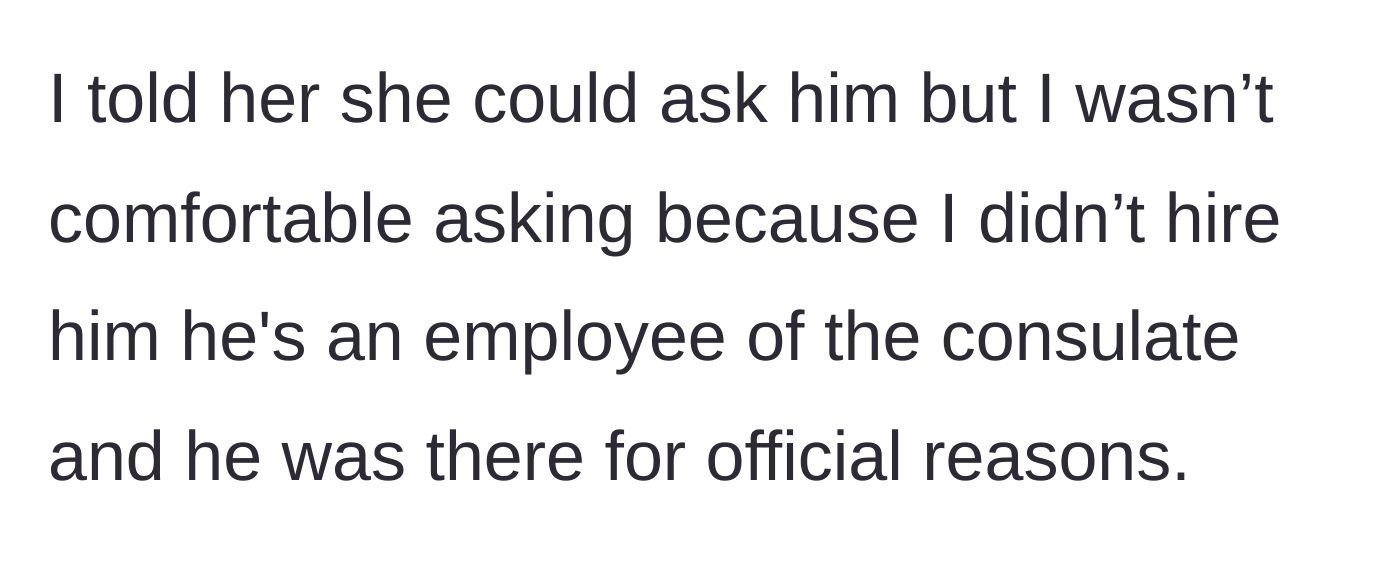 Story part 5 - The graduate explains she didn't hire the cameraman and isn't comfortable asking a government employee on official duty for favors, telling Elena to ask him herself.