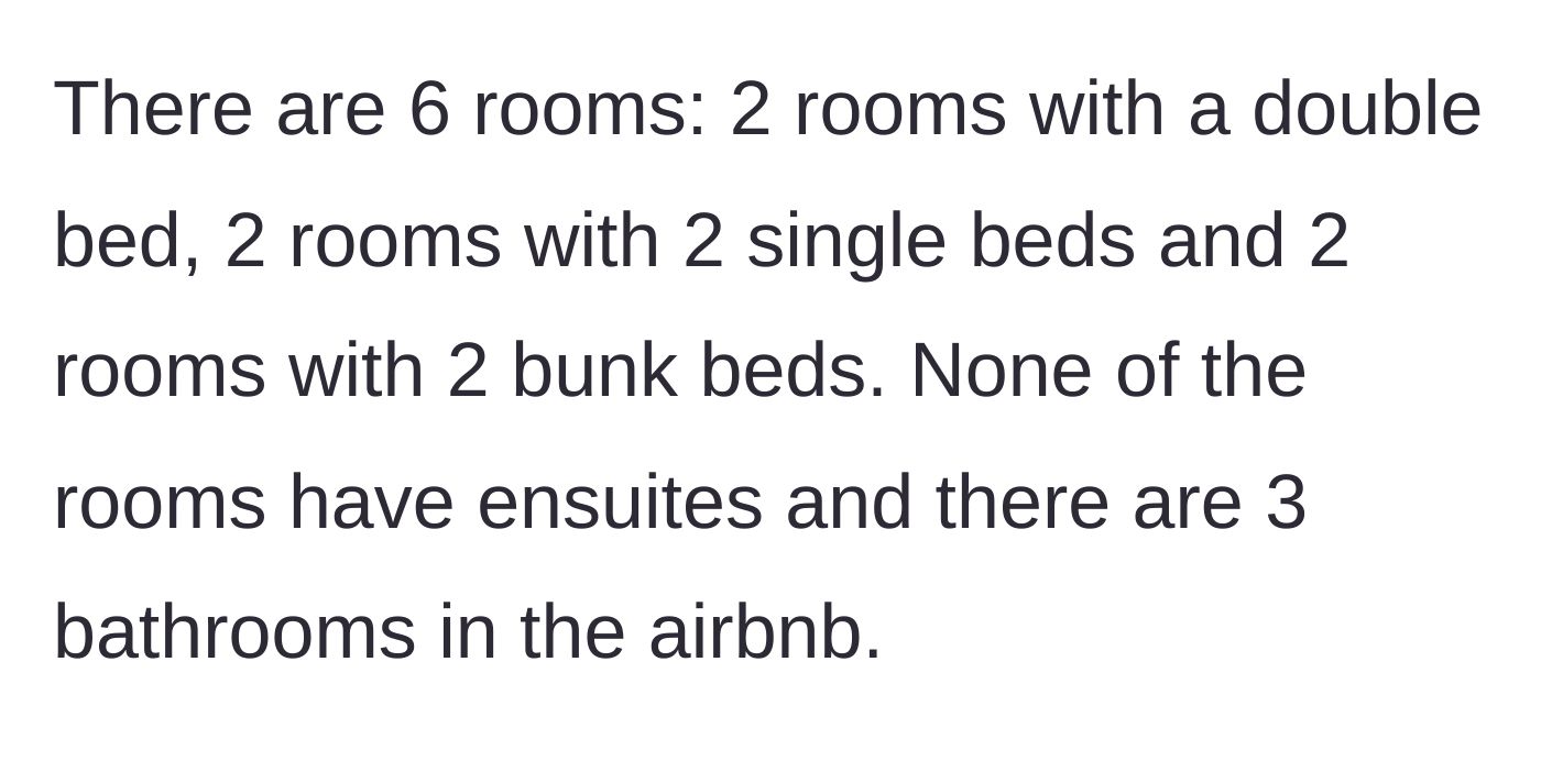 Story part 2 - The Airbnb has six rooms with varying bed types, from comfortable doubles to notoriously uncomfortable bunk beds.
