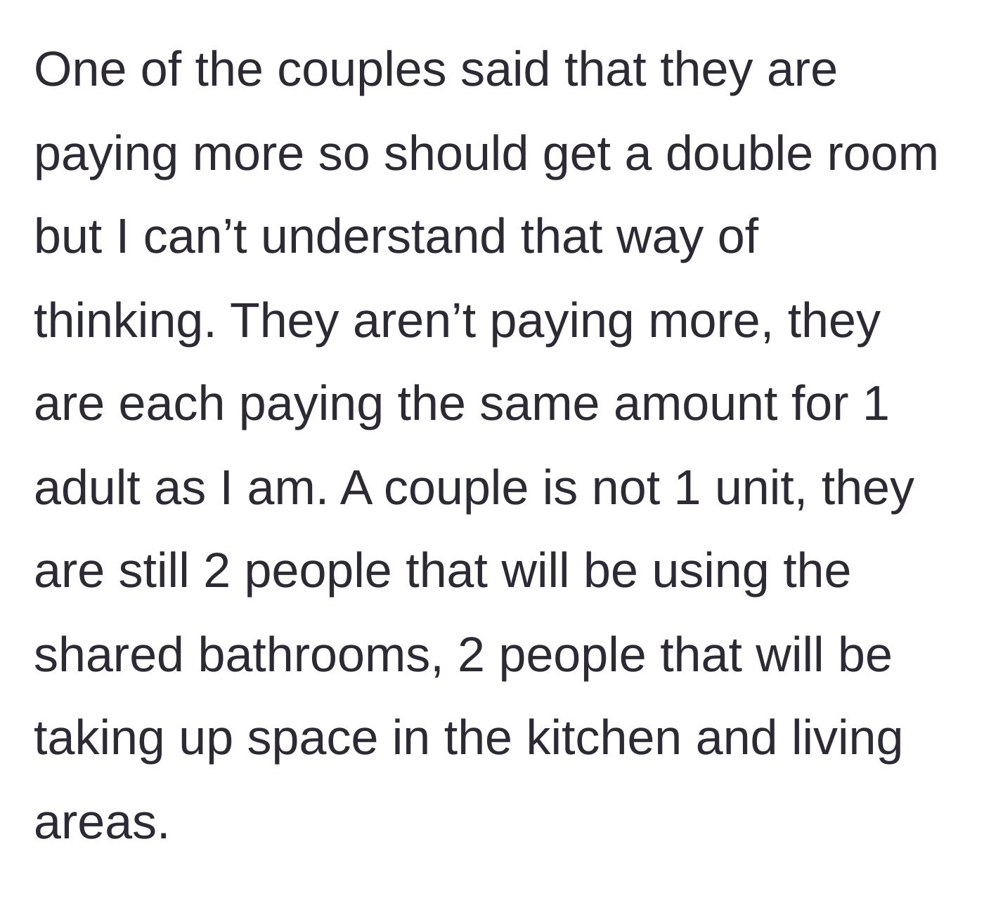 Story part 4 - Two couples argue they should get the double rooms because they are paying more collectively as a pair.