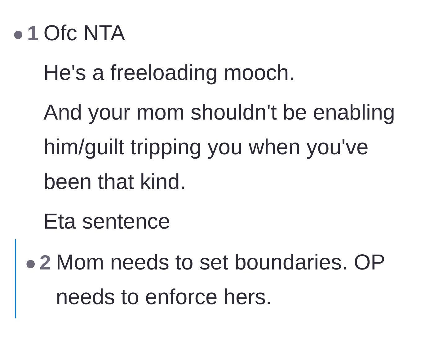 Comment thread 3 - Criticism of the mother for enabling her boyfriend and guilt-tripping her son.
