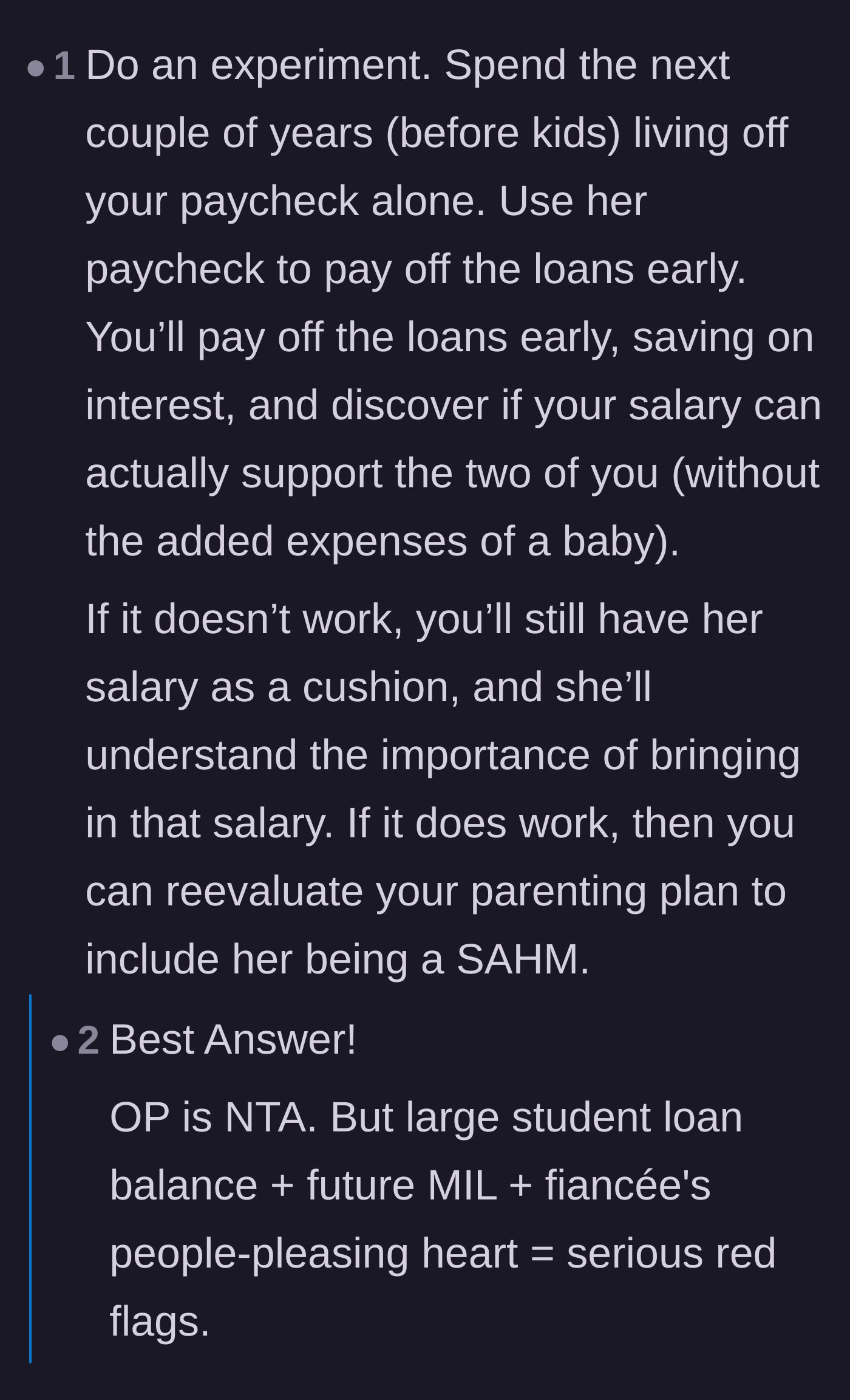 Comment thread 2 - A practical suggestion to live off one income for two years while throwing the fiancée's salary entirely at her student loans.