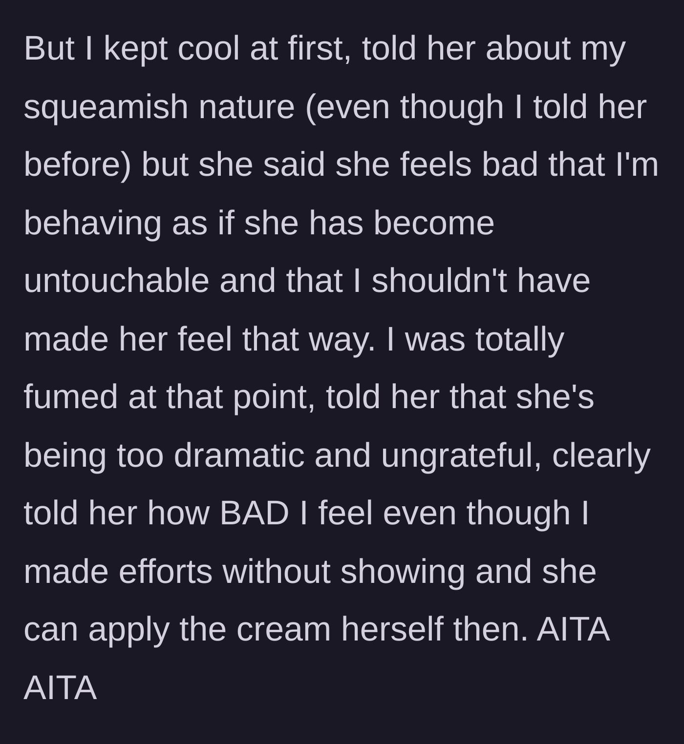 Story part 4 - The confrontation escalates as he tries to defend his phobia, but when she calls herself untouchable, he snaps, calls her ungrateful, and refuses to help further.