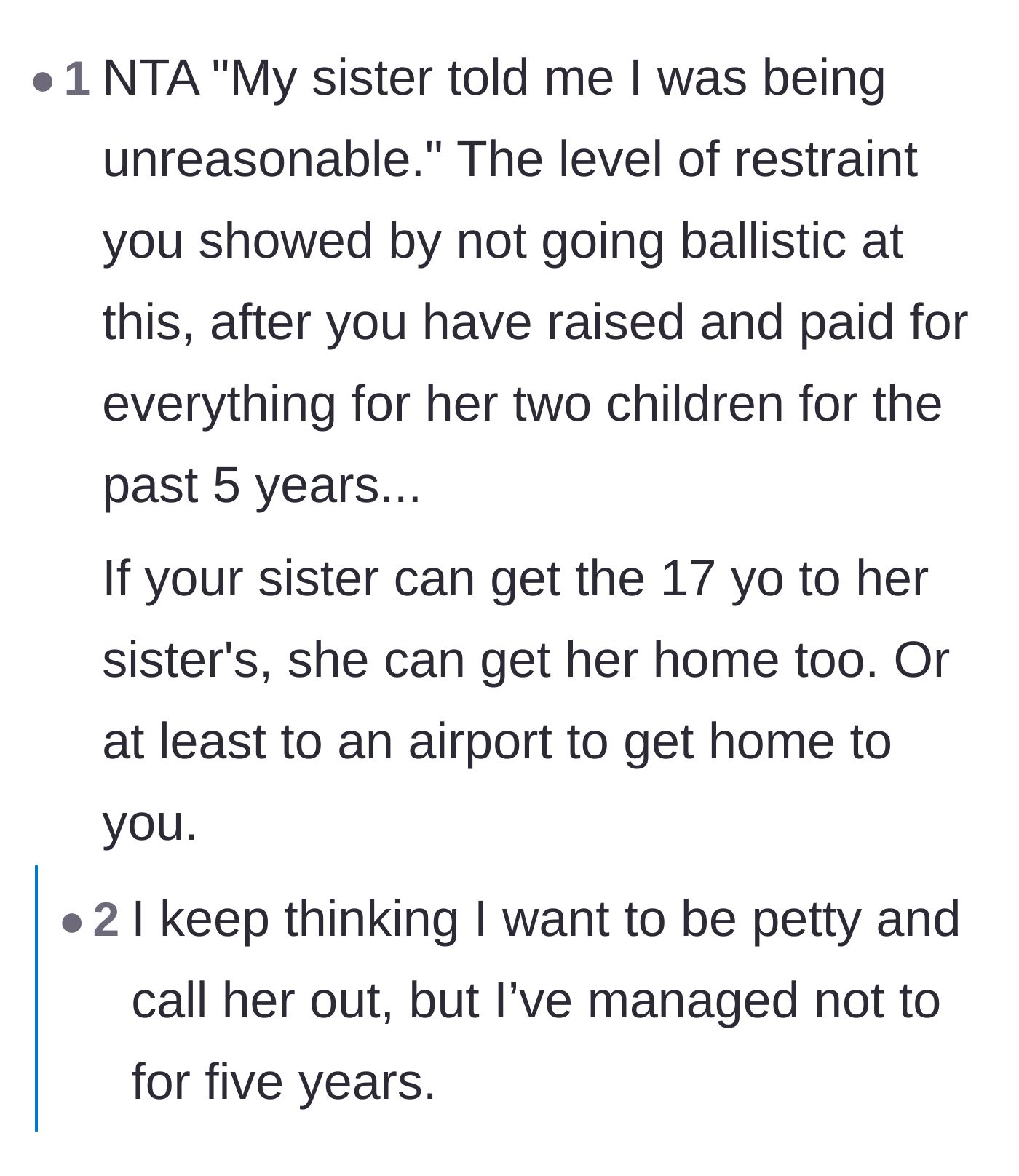 Comment thread 6 - Praise for the aunt's restraint over the past five years, with commenters actively encouraging her to finally get petty.