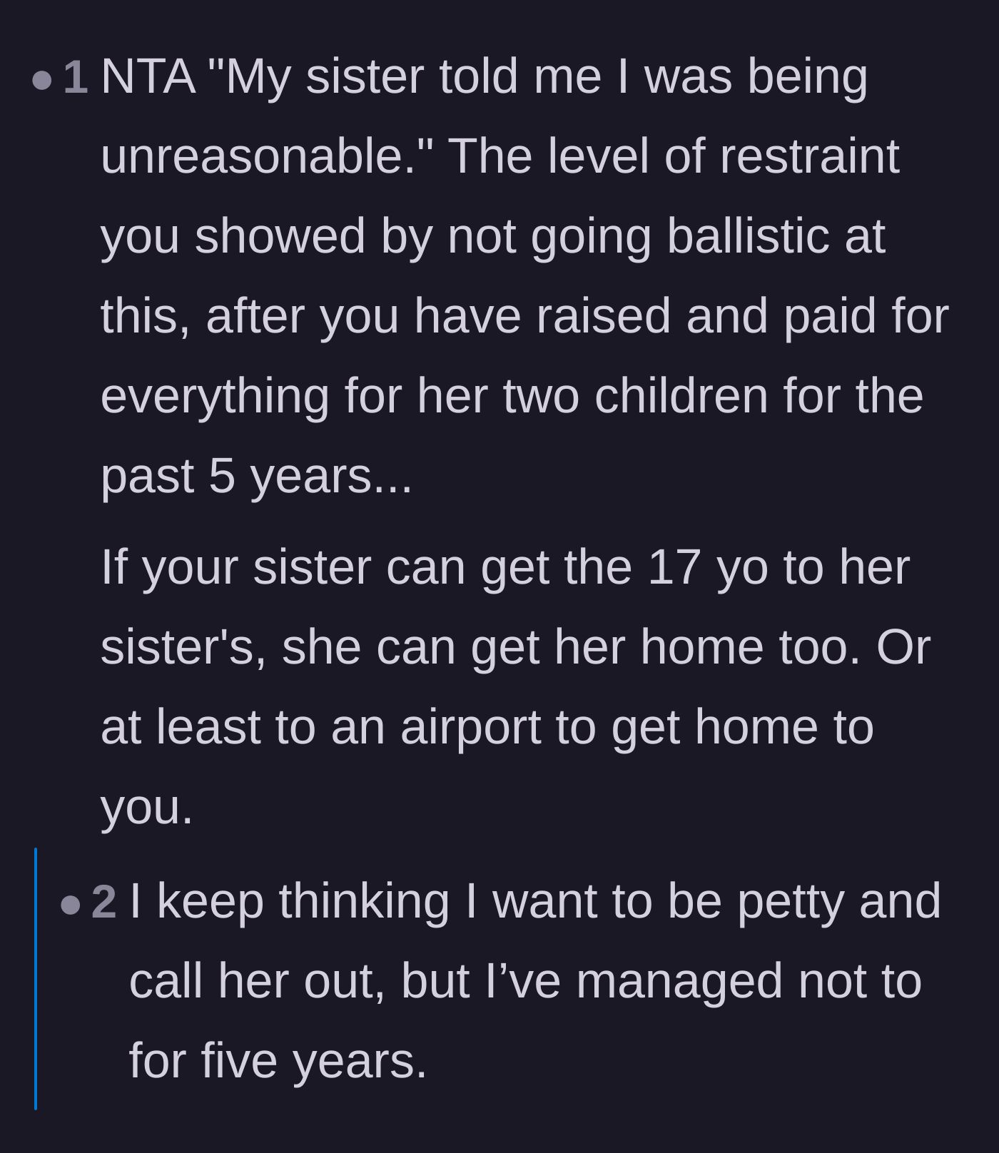 Comment thread 6 - Praise for the aunt's restraint over the past five years, with commenters actively encouraging her to finally get petty.