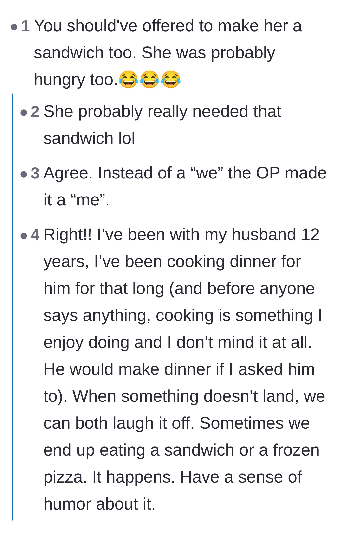 Comment thread 1 - Readers point out that the husband should have offered to make his wife a sandwich too.