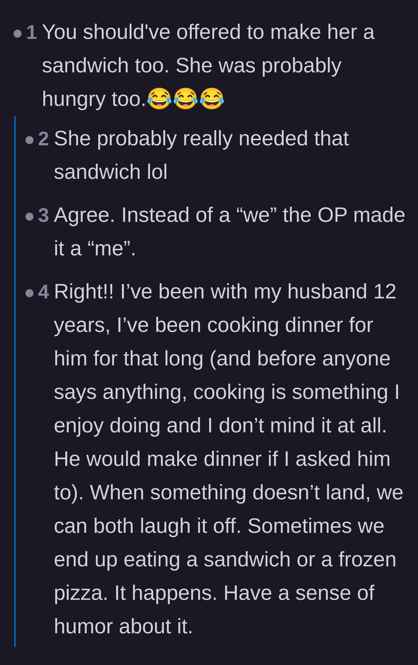 Comment thread 1 - Readers point out that the husband should have offered to make his wife a sandwich too.