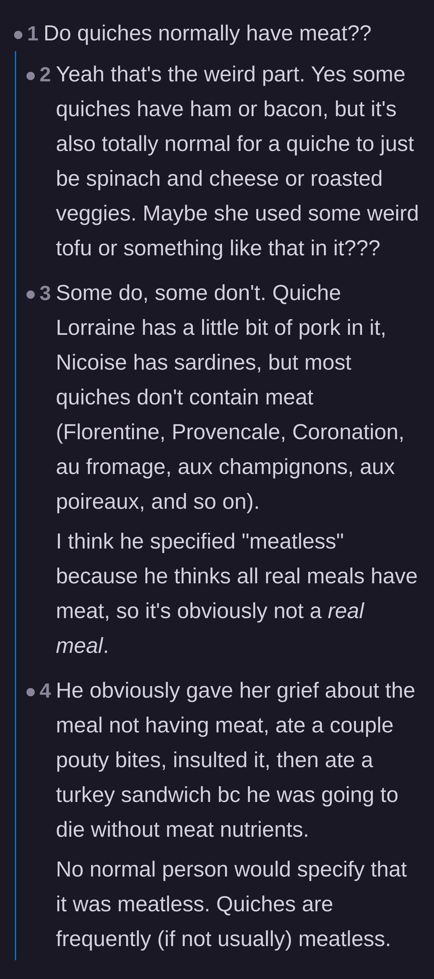 Comment thread 2 - A heated debate about whether traditional quiches require meat and if the husband's expectations were unfair.