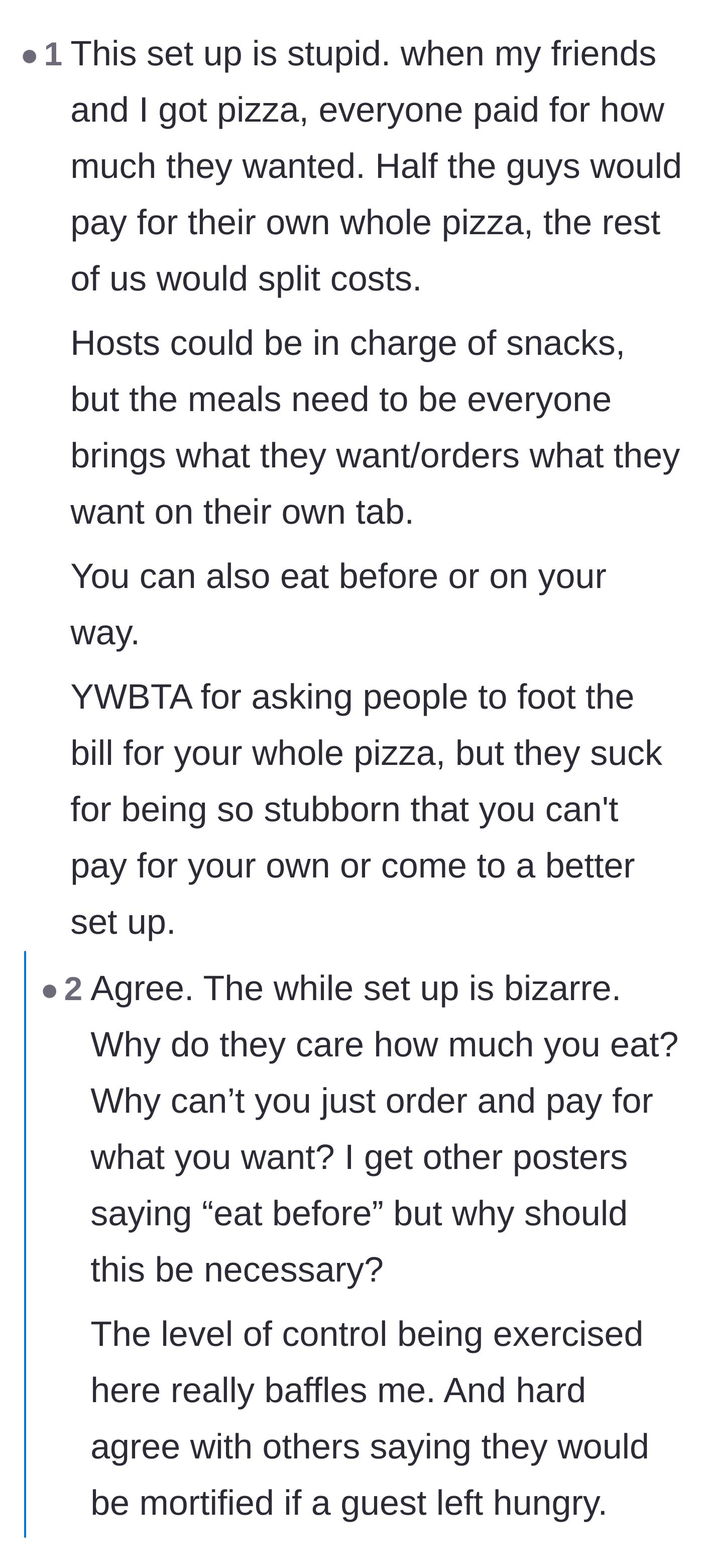 Comment thread 6 - Readers pointing out how bizarre and controlling the rigid 'host pays for everything' rule has become for this group.