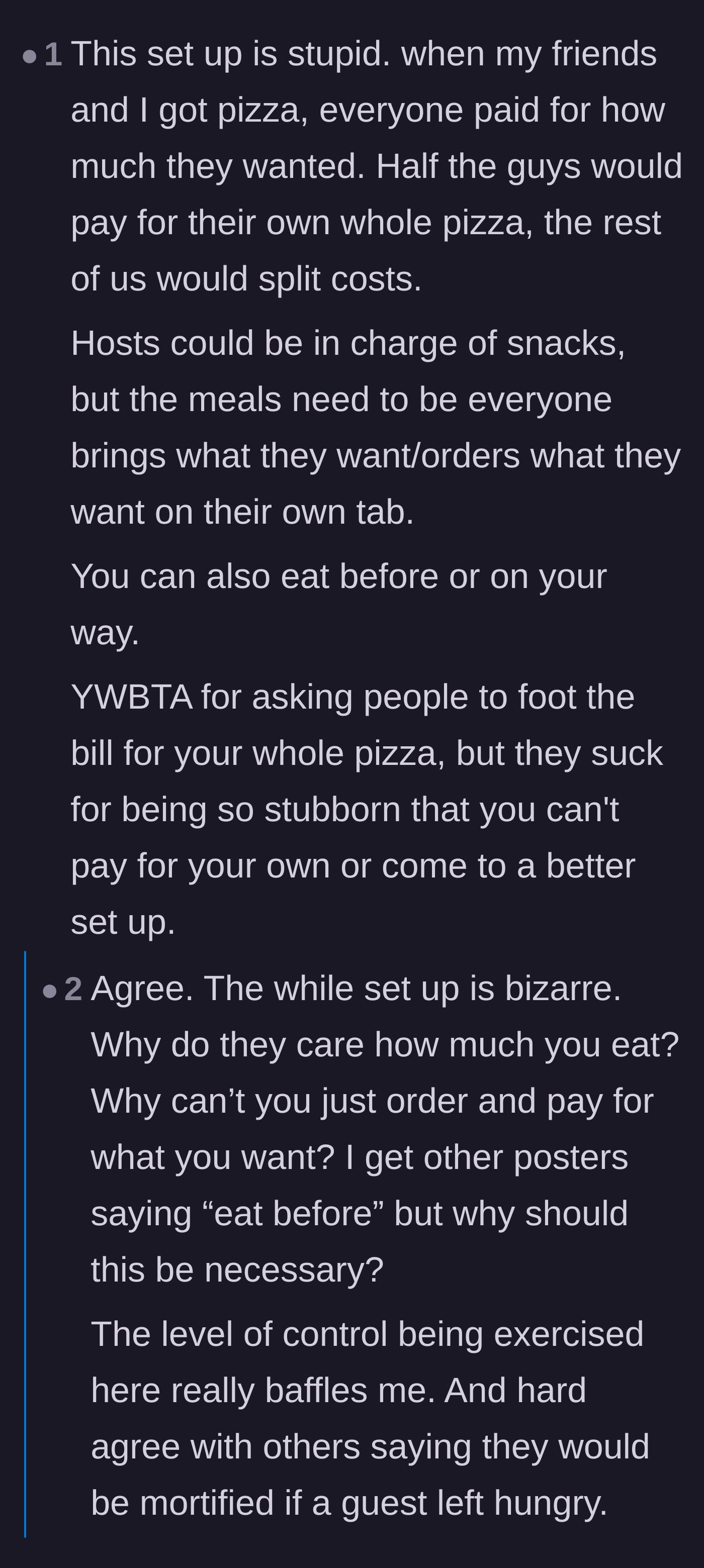 Comment thread 6 - Readers pointing out how bizarre and controlling the rigid 'host pays for everything' rule has become for this group.