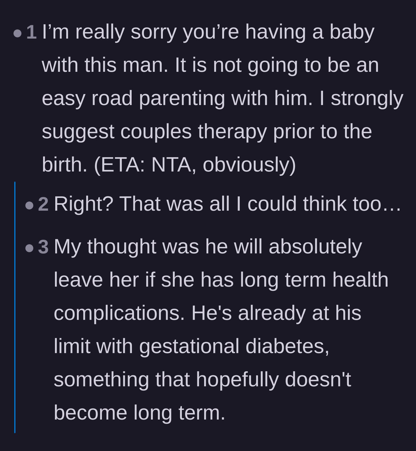 Comment thread 4 - Commenters warning that his selfish behavior is a huge red flag for their upcoming journey as parents.