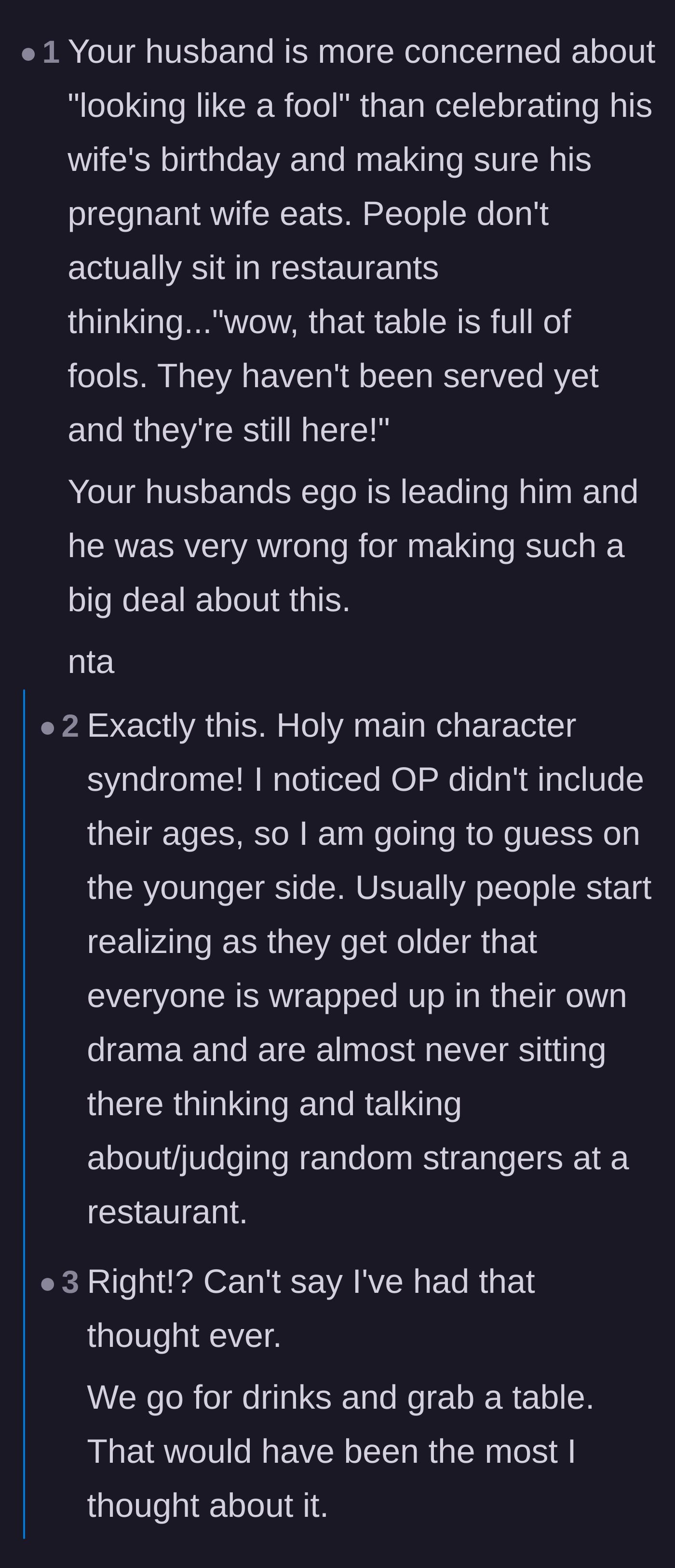 Comment thread 5 - Mocking the husband's fragile ego and main character syndrome for thinking the restaurant was judging him.