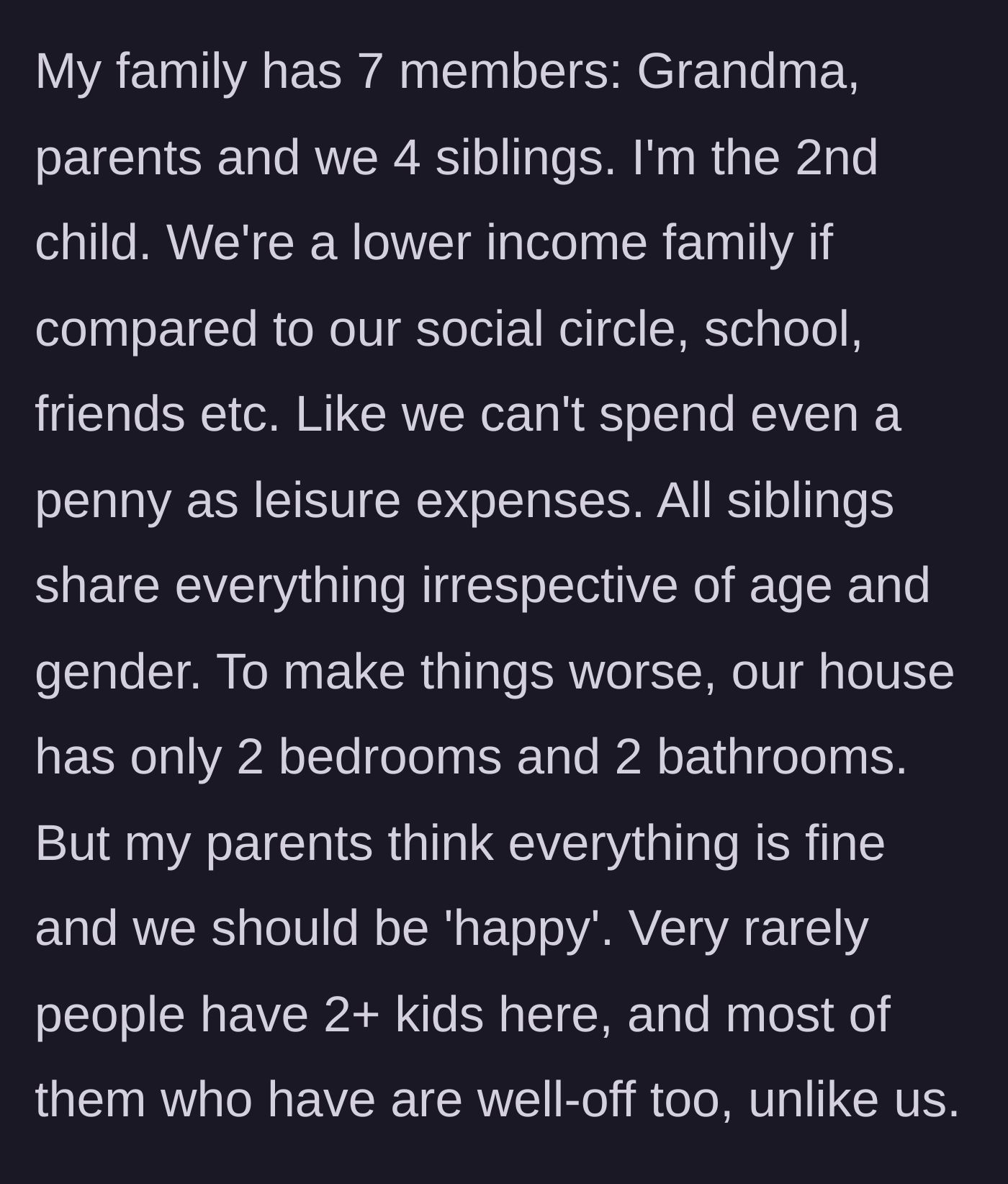 Story part 1 - Seven family members crammed into a tiny two-bedroom apartment.