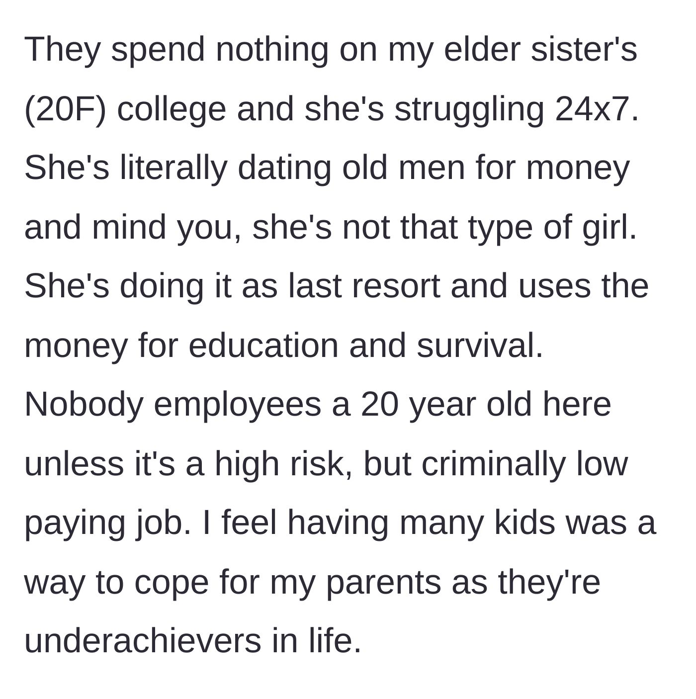 Story part 3 - A 20-year-old sister resorting to dangerous extremes to pay for her education.