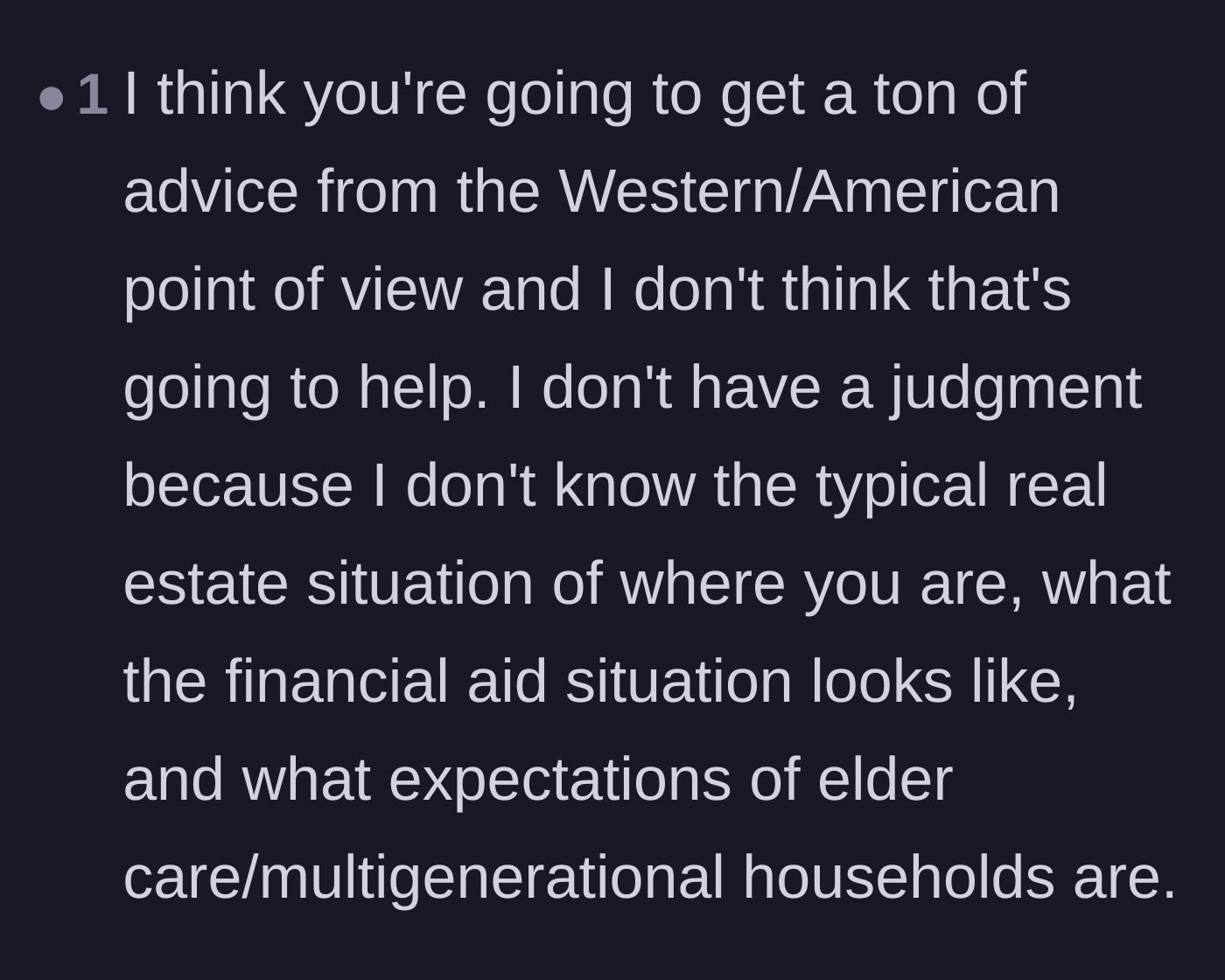 Comment thread 3 - A reminder that cultural context and geography might explain the family's living situation.