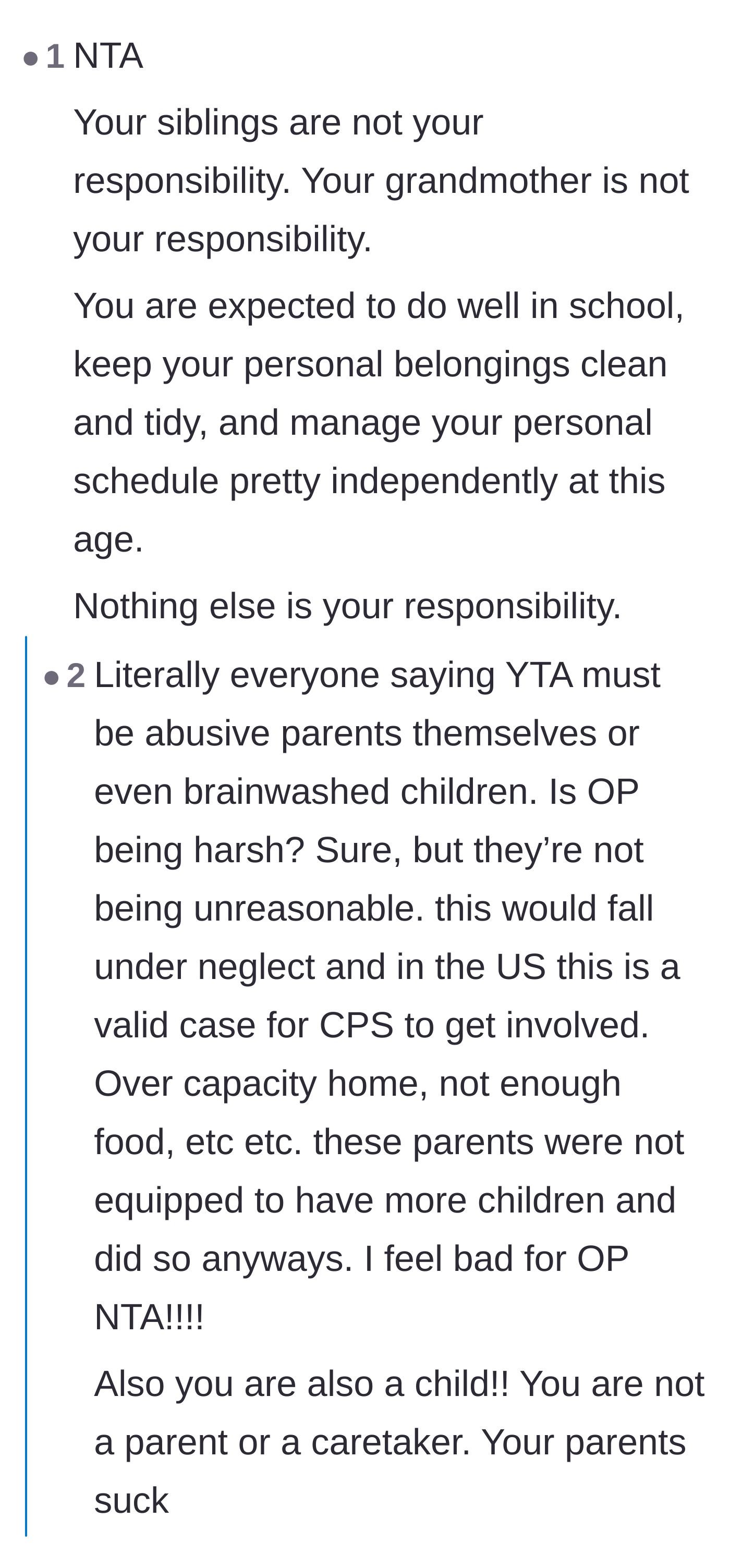 Comment thread 4 - Readers validating the teenager's lack of responsibility for his family members and suggesting the parents are abusive.