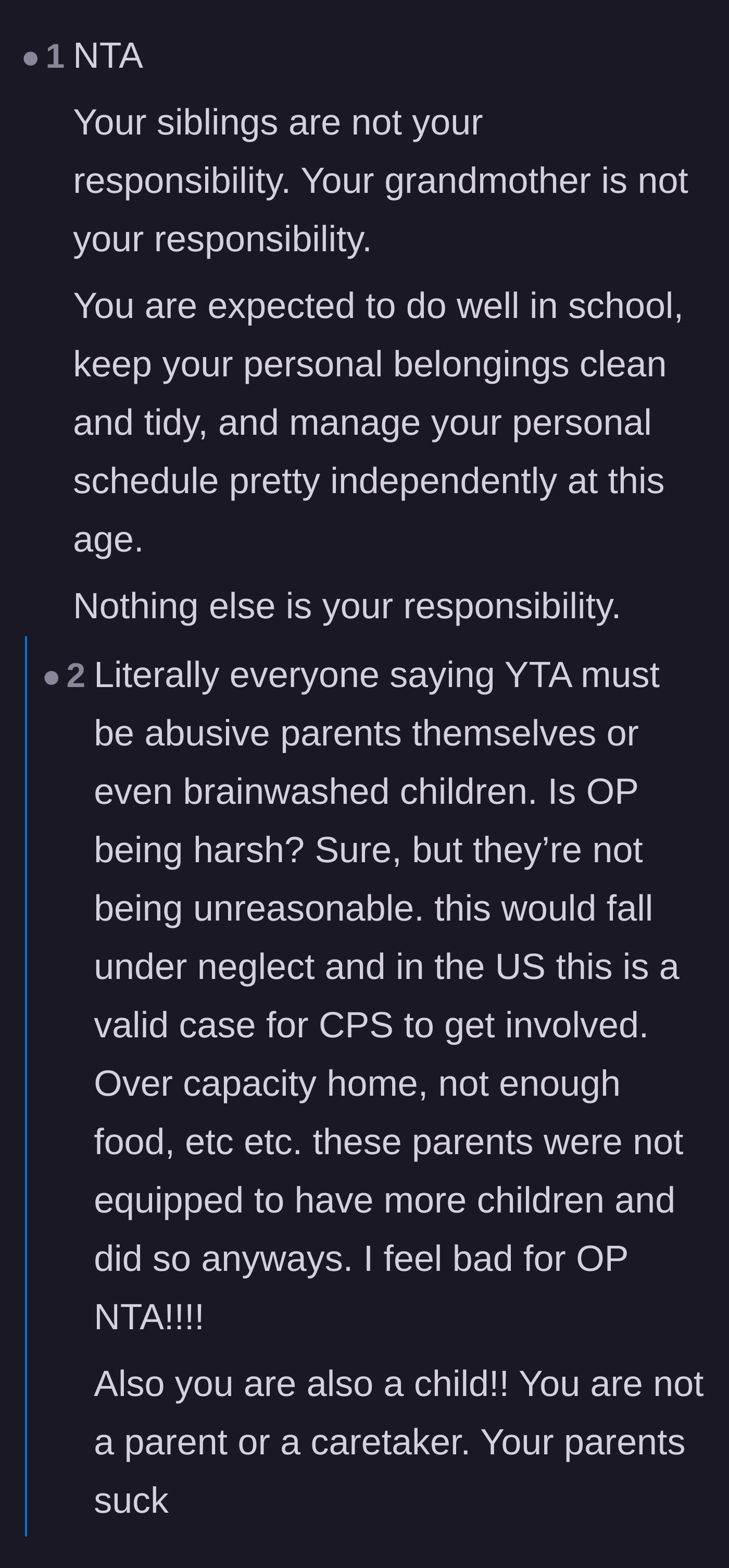Comment thread 4 - Readers validating the teenager's lack of responsibility for his family members and suggesting the parents are abusive.