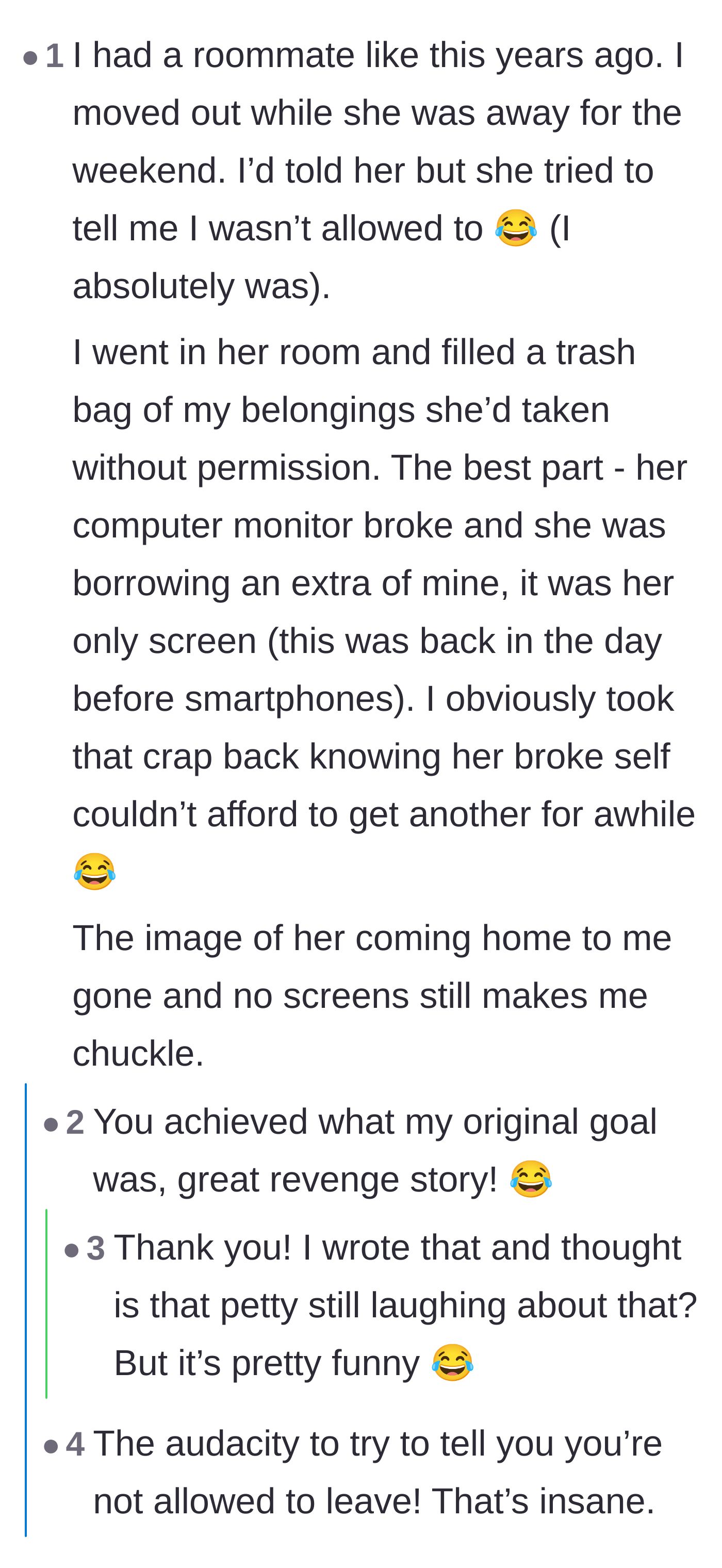 Comment thread 1 - A user shares a story about taking their computer monitor back from a controlling roommate during a secret move-out.