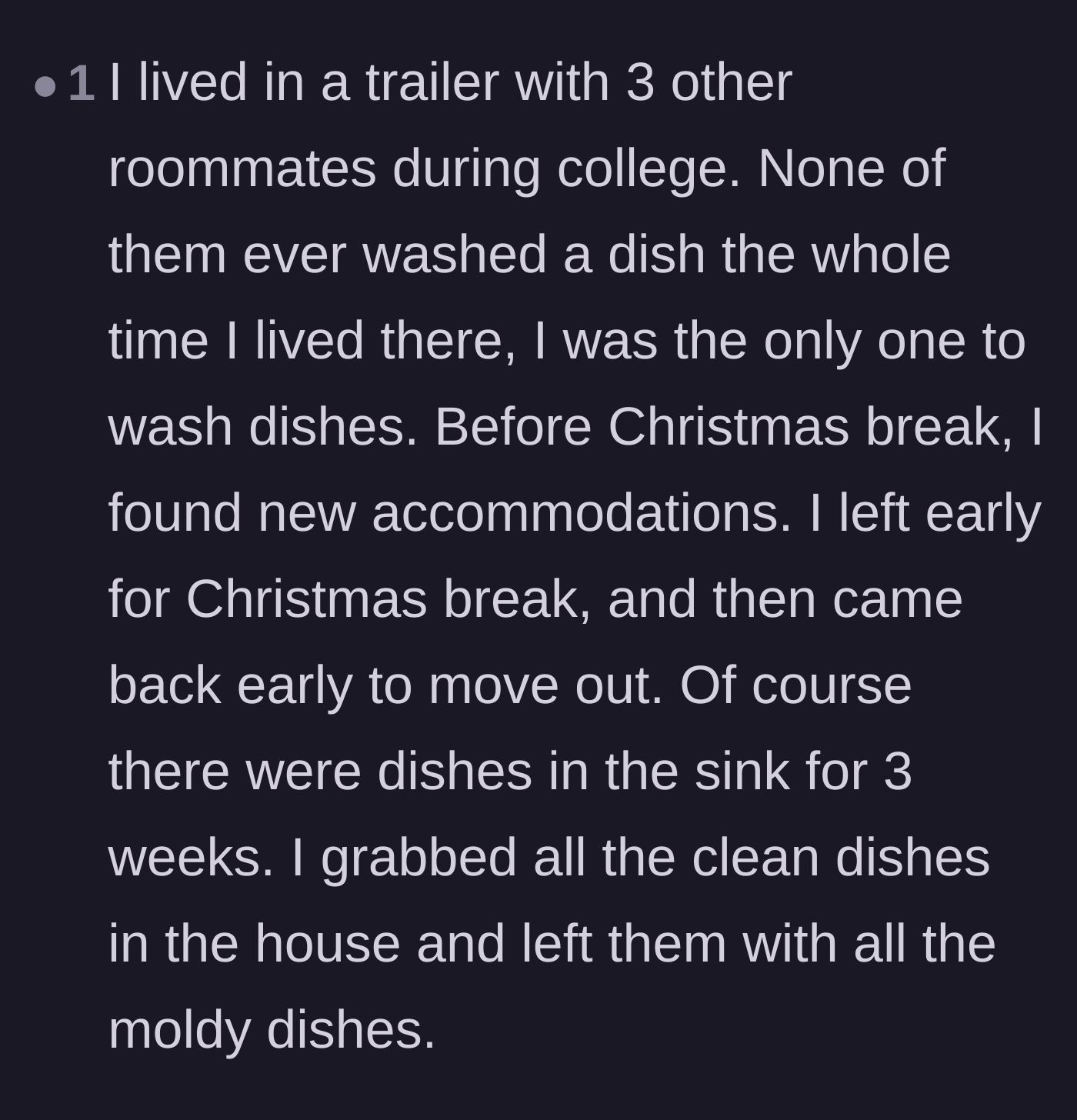 Comment thread 2 - A former college student recounts leaving their dirty roommates to deal with a three-week pile of moldy dishes.