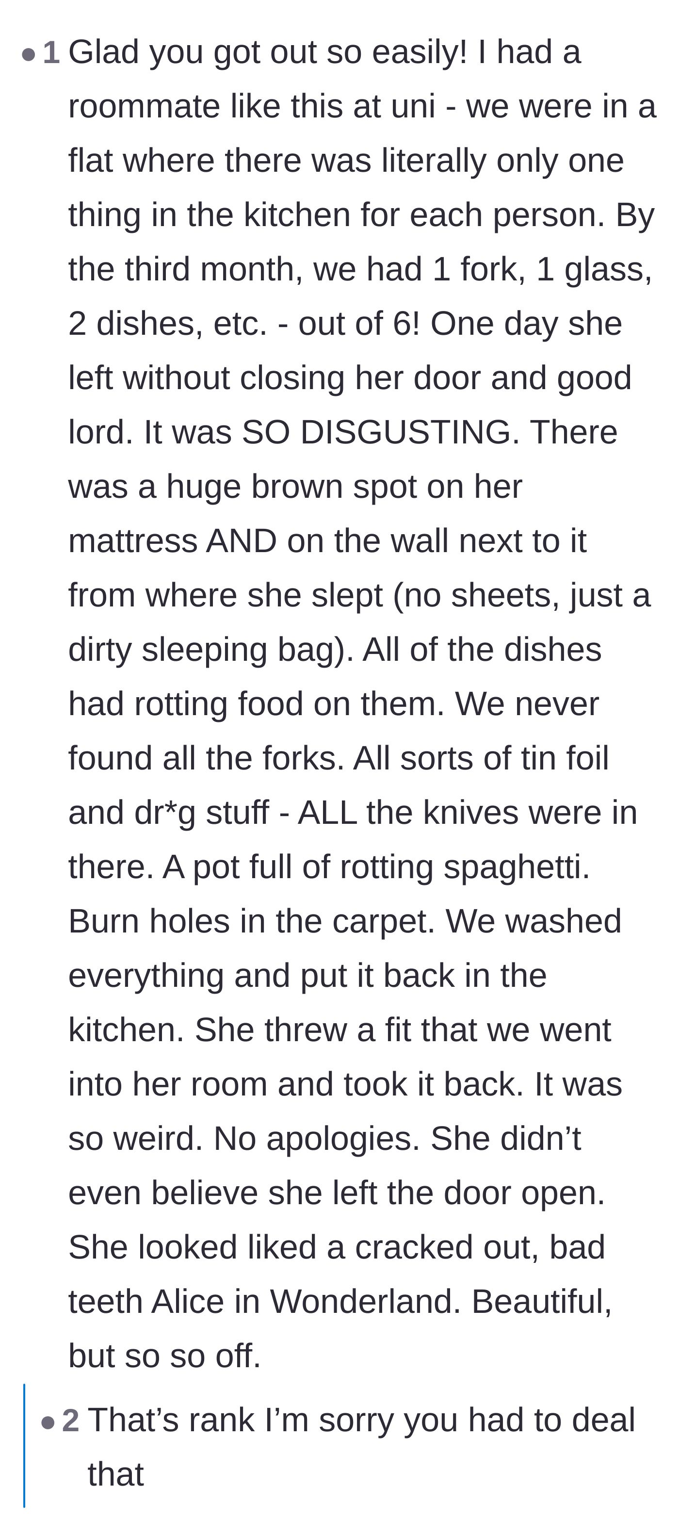 Comment thread 3 - A roommate discovers a hoarder's disgusting bedroom full of rotting food and stolen dishes.