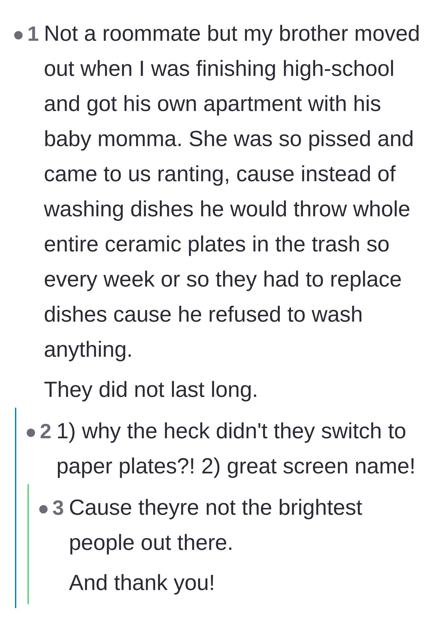 Comment thread 4 - A commenter's brother threw away dirty ceramic plates because he refused to wash them.