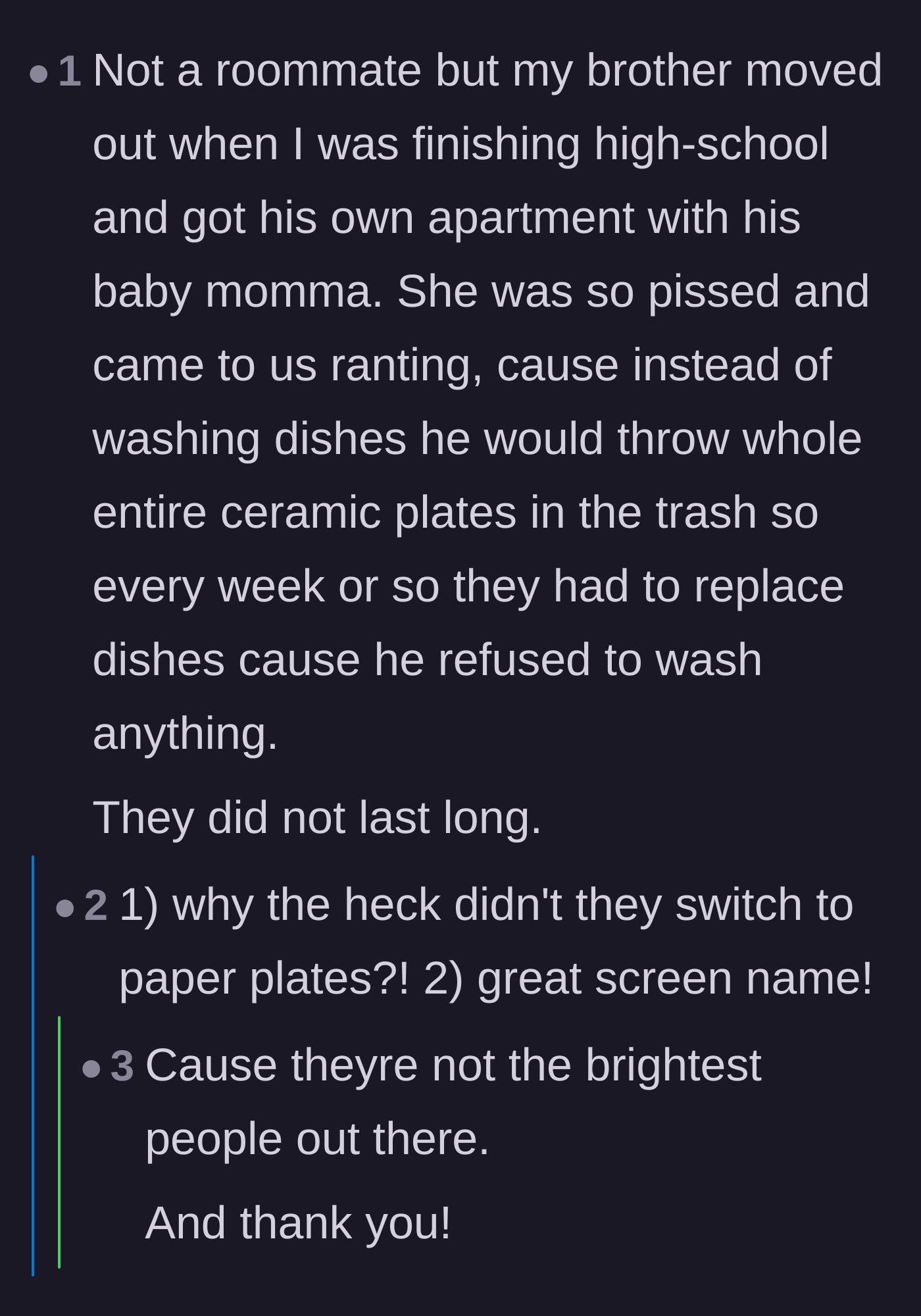 Comment thread 4 - A commenter's brother threw away dirty ceramic plates because he refused to wash them.