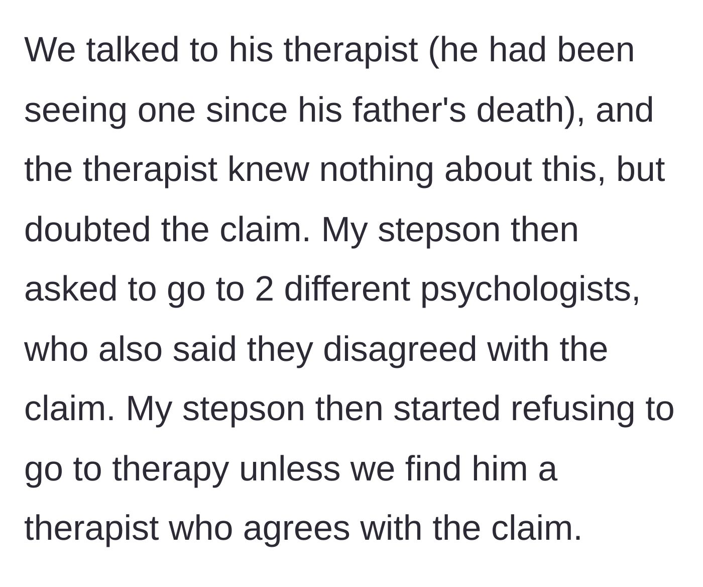 Story part 3 - The parents consult three separate mental health professionals who all deny the teen's diagnosis, leading the teen to boycott therapy.