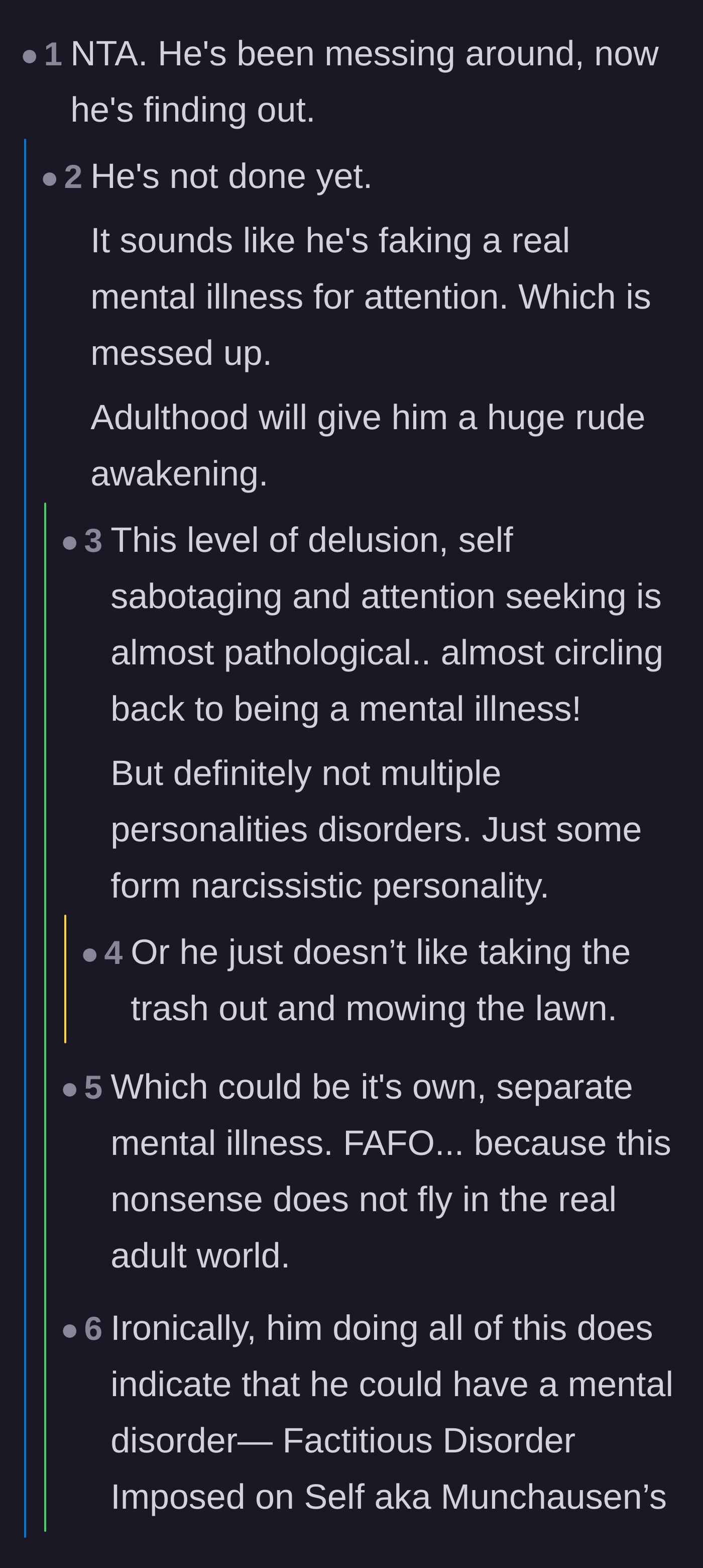 Comment thread 1 - Discussing how the teen's fake diagnosis is just a convenient excuse for avoiding chores and how adulthood won't tolerate it.