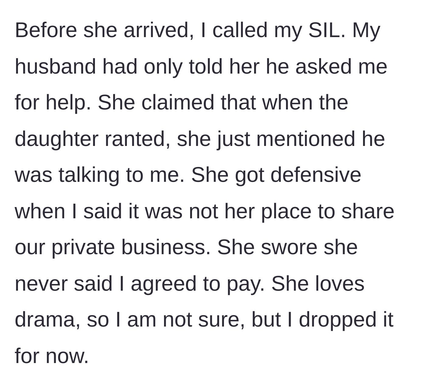 Story part 10 - Stepmom calls out the sister-in-law for stirring up the family drama.