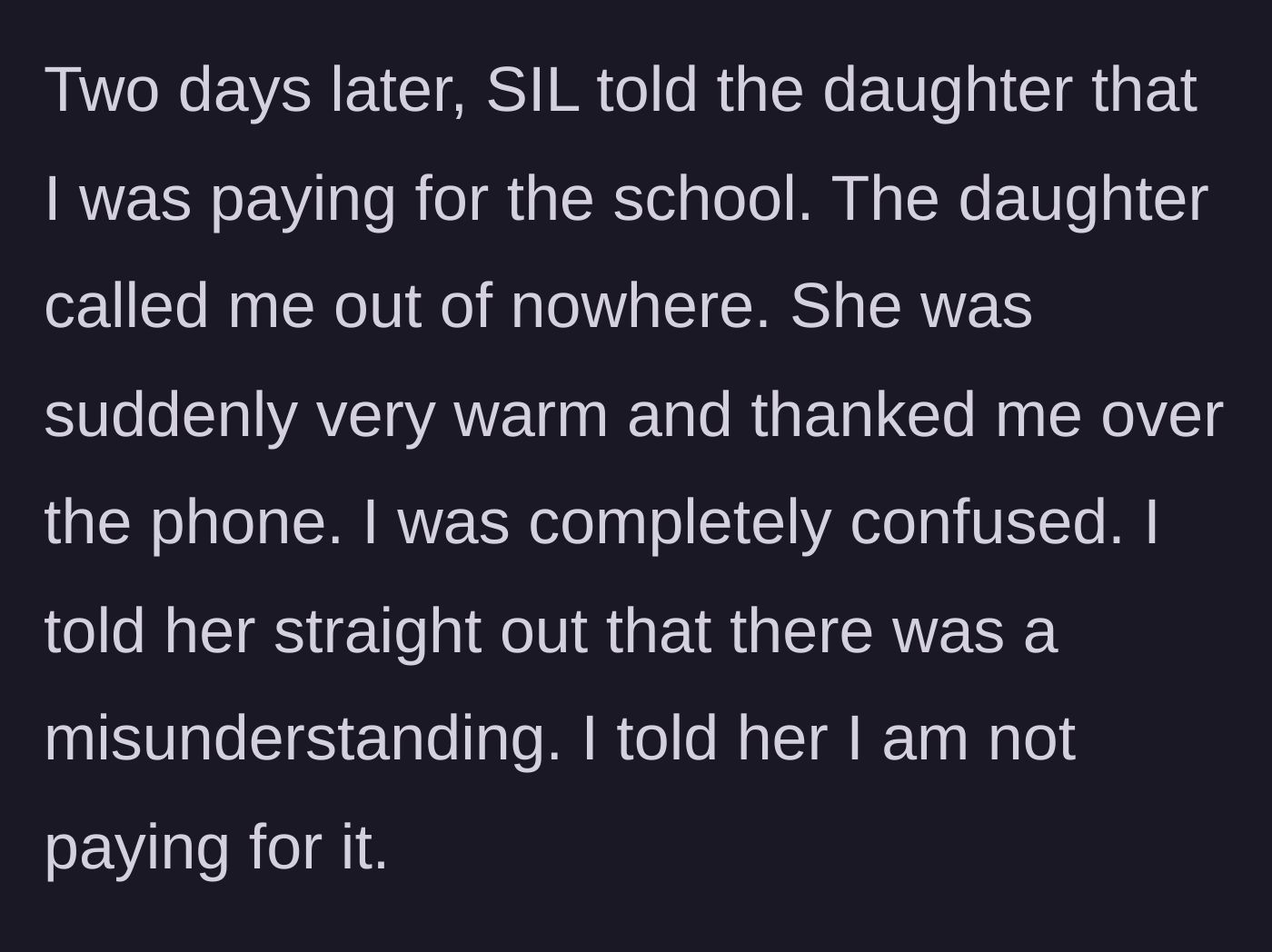 Story part 4 - Stepdaughter calls stepmom to thank her for the money after the sister-in-law meddles.