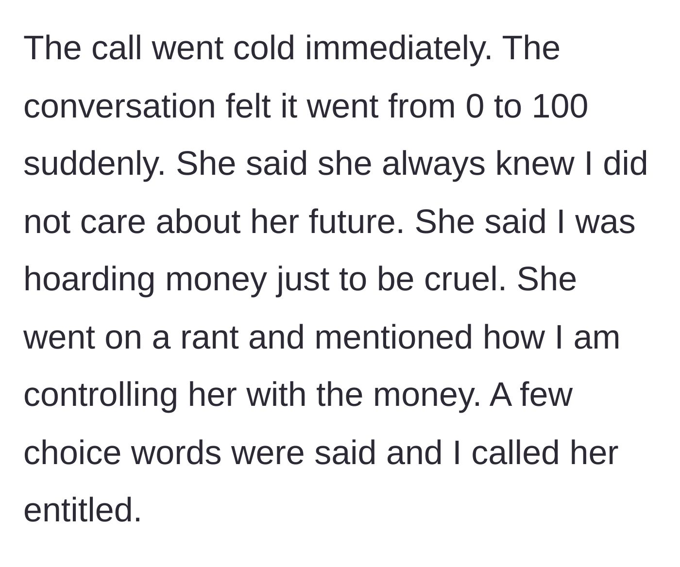 Story part 5 - Stepdaughter throws a tantrum and insults stepmom when told the money isn't coming.