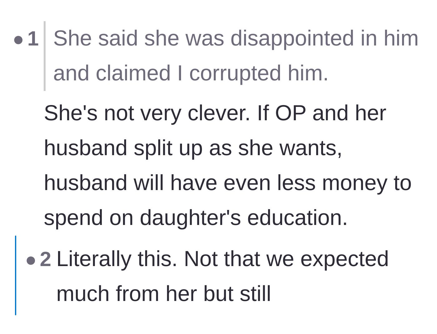 Comment thread 3 - Pointing out the strategic flaw in the stepdaughter trying to drive a wedge between her dad and stepmom.