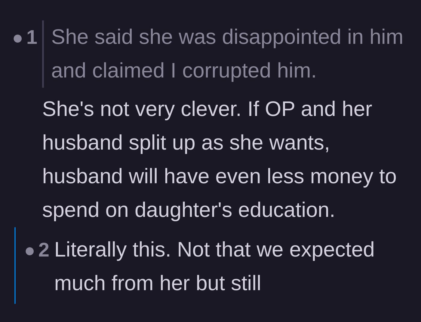 Comment thread 3 - Pointing out the strategic flaw in the stepdaughter trying to drive a wedge between her dad and stepmom.