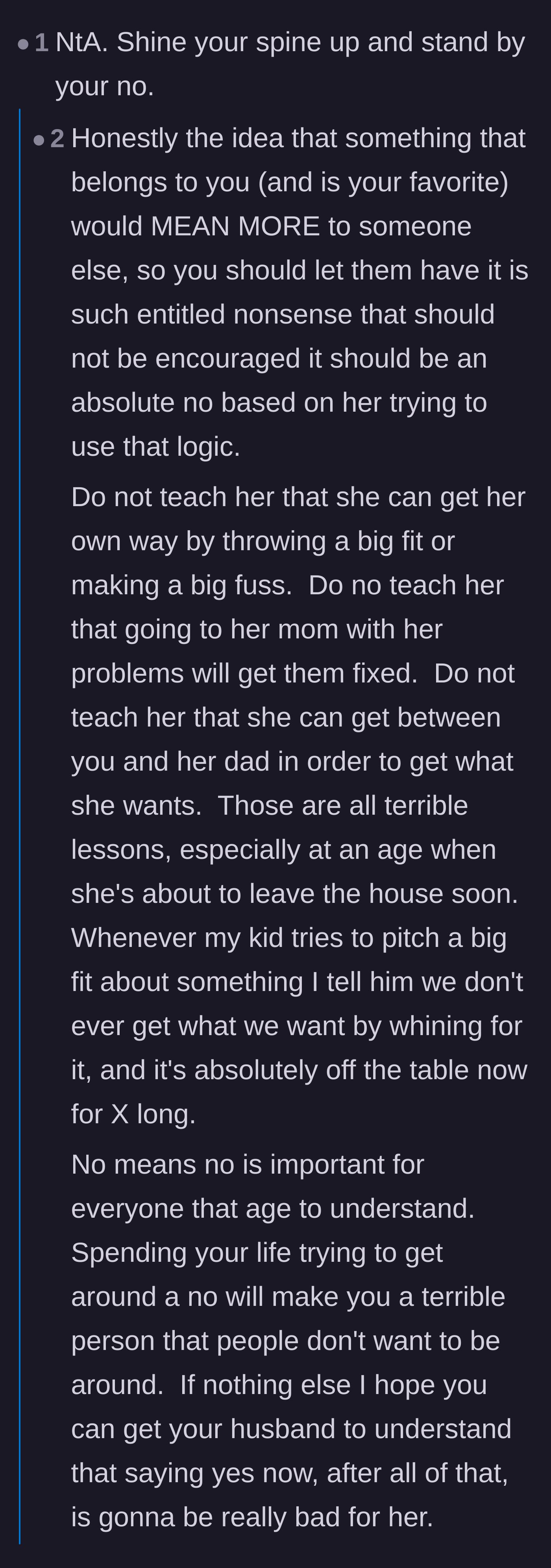 Comment thread 5 - Strong advice urging the stepmom to stand her ground so she doesn't reward the teenager's tantrums and entitlement.