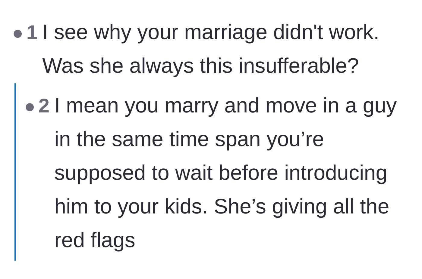 Comment thread criticizing the ex-wife's quick remarriage timeline and enabling behavior.