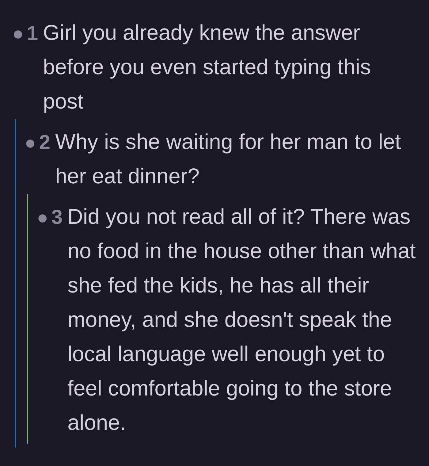 Comment thread 3 - Debate clarifying that the wife couldn't just get her own food because of the husband's financial control.