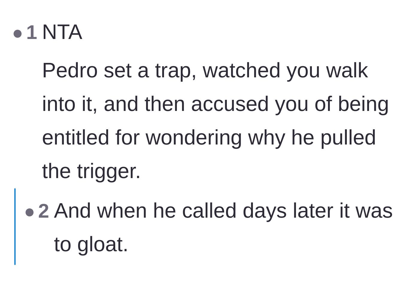 Comment thread 3 - Calling out Pedro's behavior as a deliberate trap and manipulation