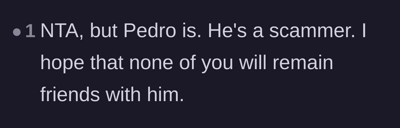 Comment thread 4 - Labeling Pedro a scammer and urging the friend group to drop him