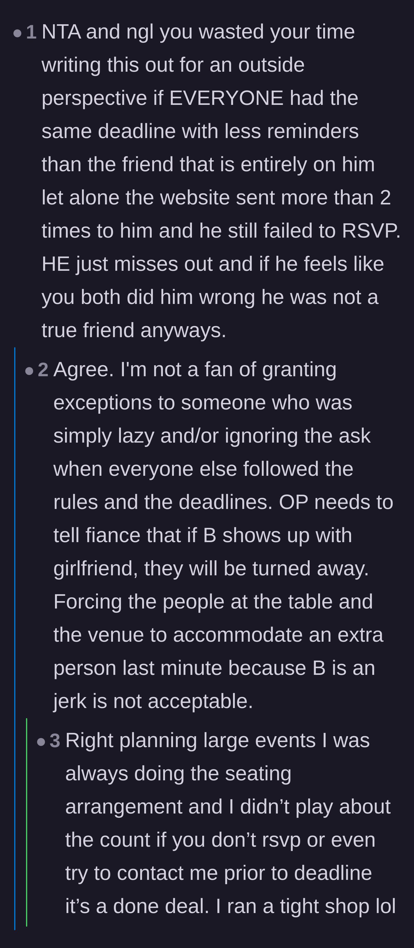 Comment thread 3 - Discussion on why making exceptions for lazy, entitled guests ruins the rules for everyone else who actually followed them.