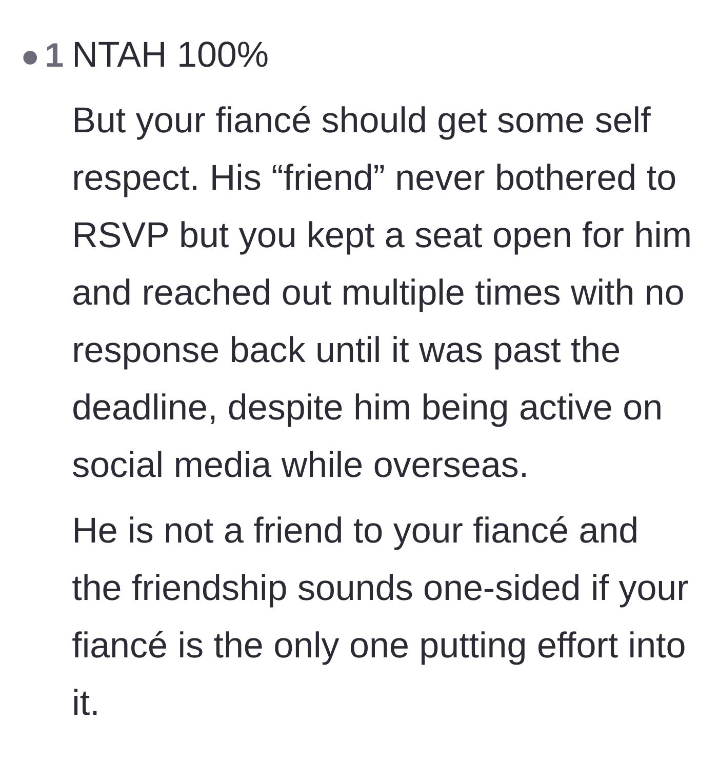 Comment thread 5 - A harsh but true reality check about how one-sided the fiancé's friendship with this guest really is.