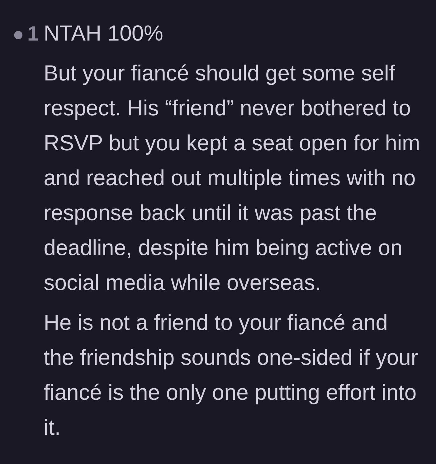 Comment thread 5 - A harsh but true reality check about how one-sided the fiancé's friendship with this guest really is.