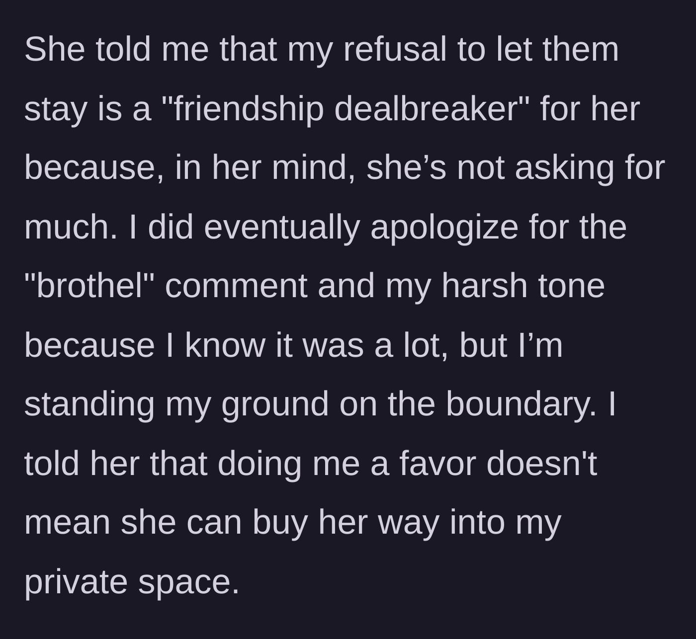 Story part 5 - Kate issues an ultimatum, calling it a friendship dealbreaker, while the author stands firm on her boundary.