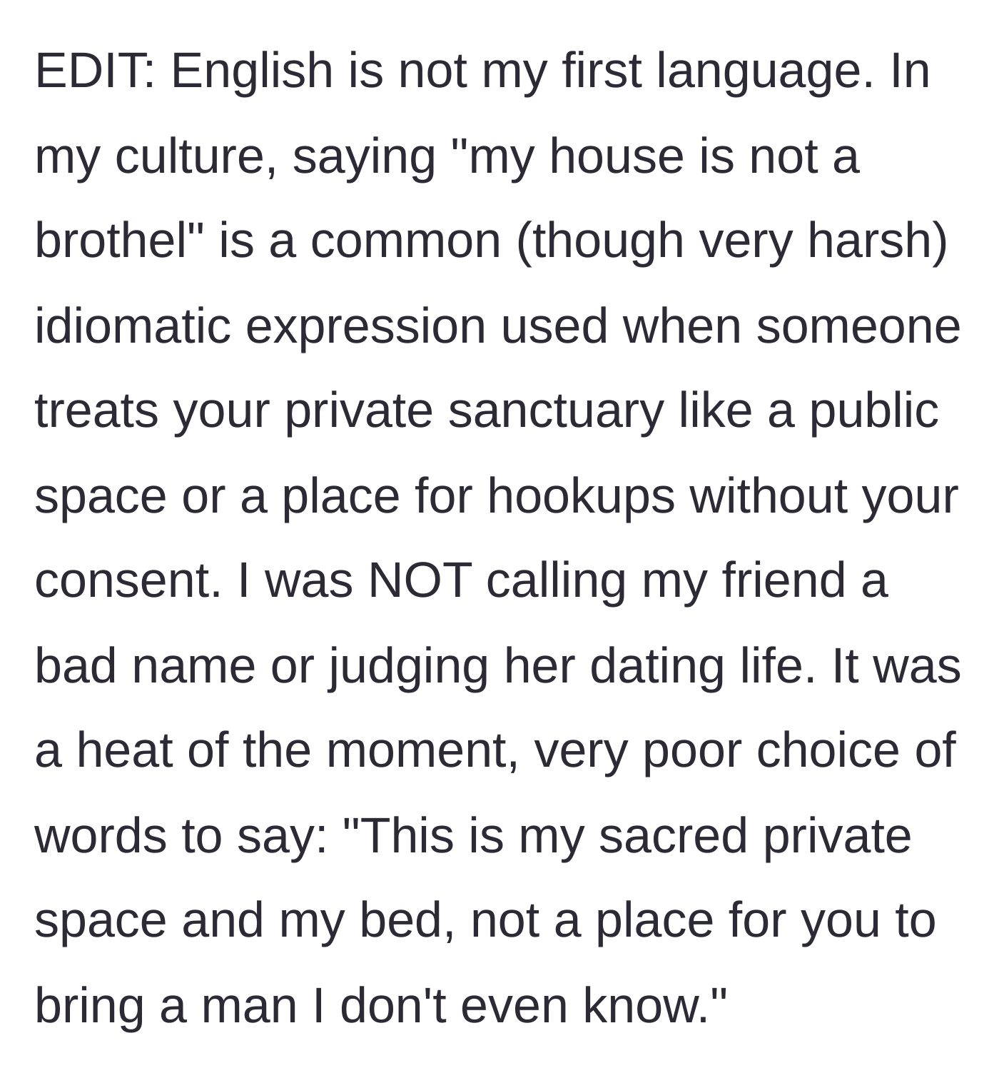 Story part 7 - The author adds an edit explaining the cultural context of the 'brothel' comment as an idiom for violating a private sanctuary.