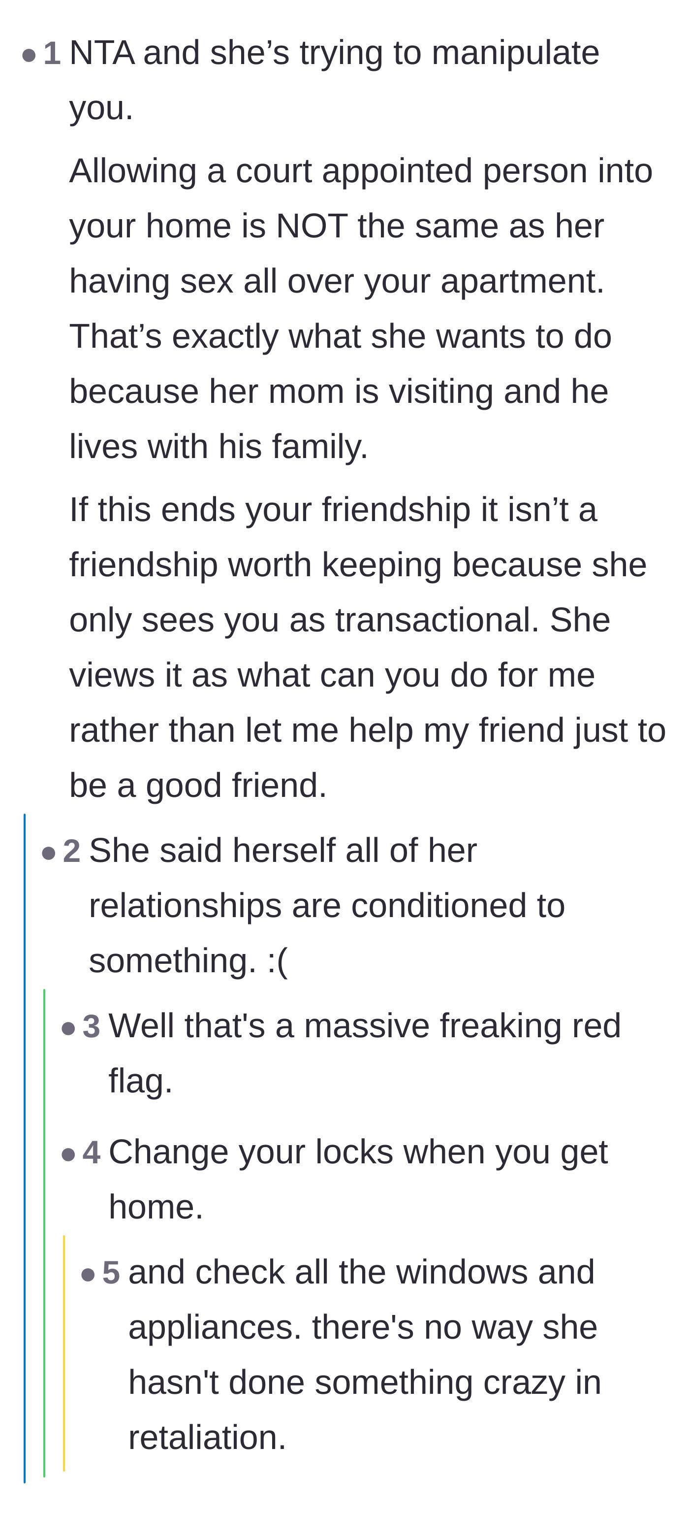 Comment thread 1 - Advice on recognizing the friend's transactional behavior and changing the locks.