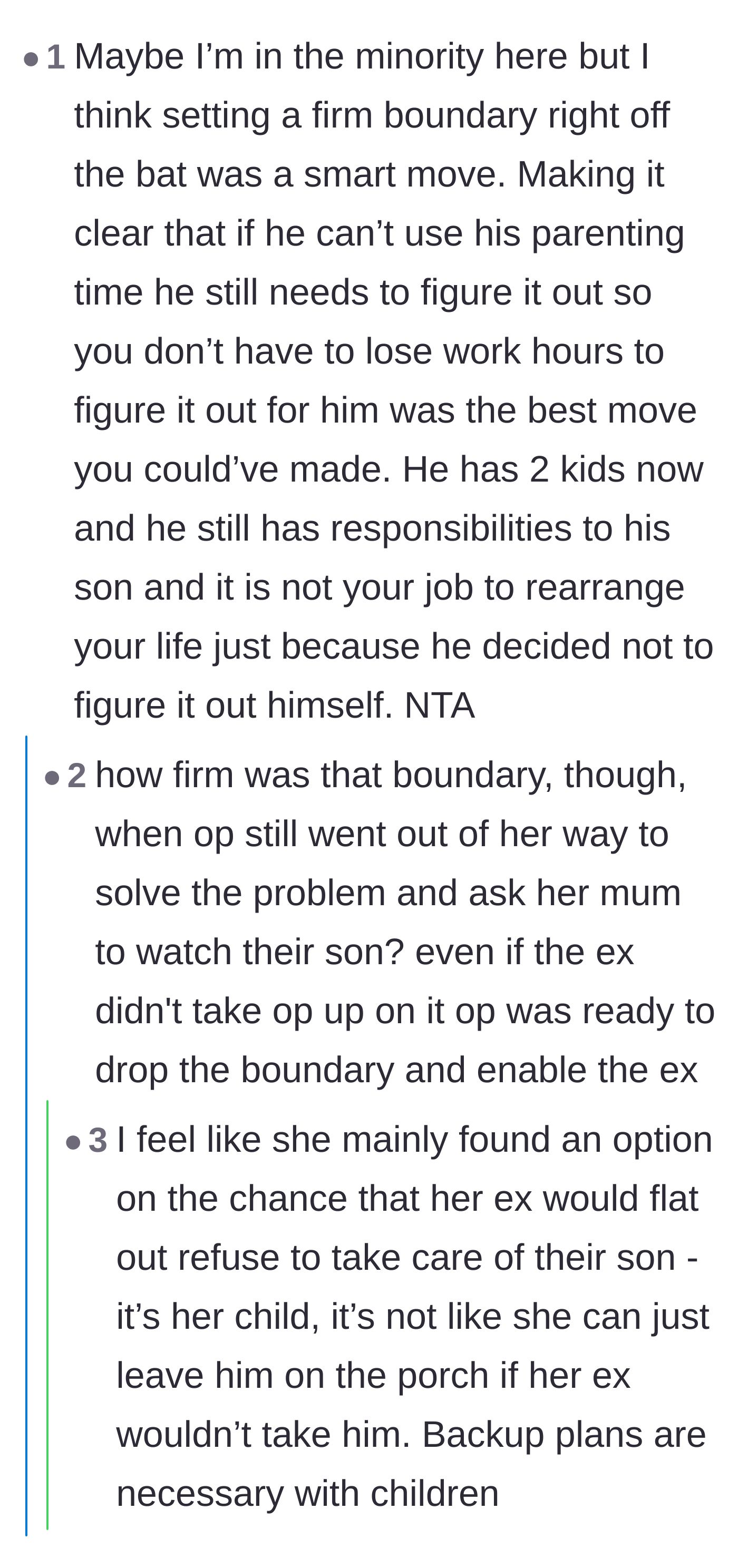 Comment thread 3 - Readers debating whether the mom actually held her firm boundary since she arranged backup childcare with her own mother just in case.
